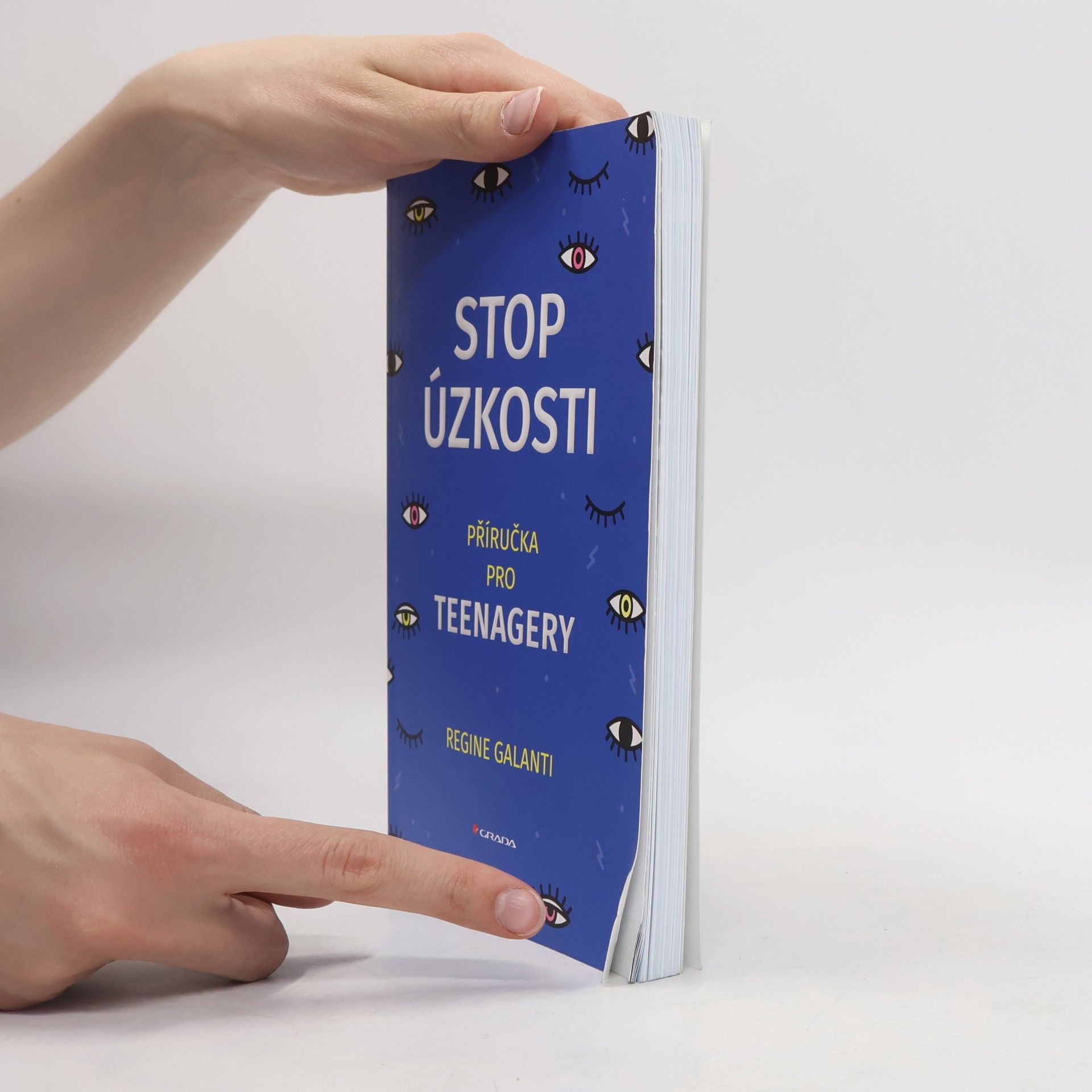 PhD Regine Galanti Stop úzkosti - Příručka pro teenagery