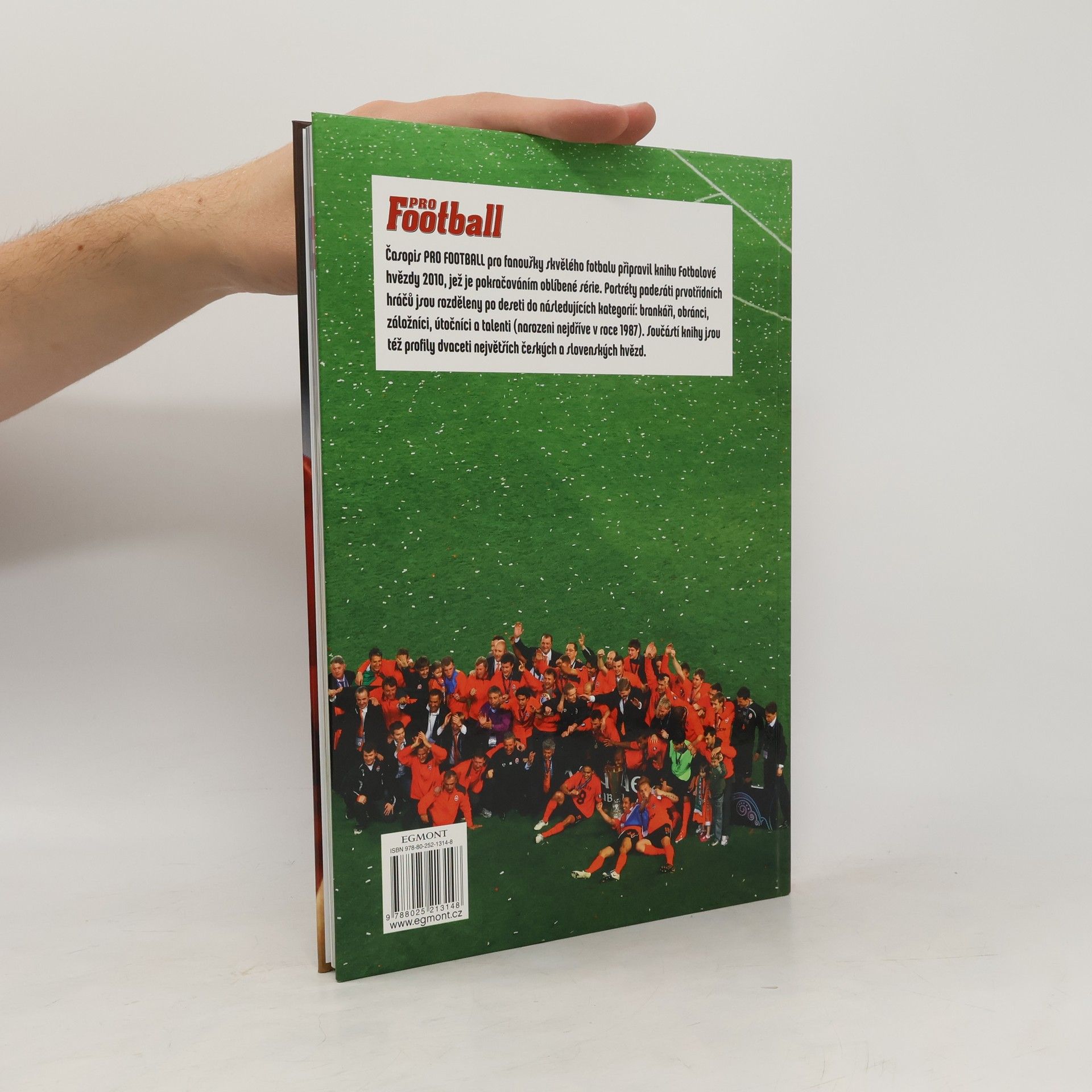 Collectif d'auteurs Fotbalové hvězdy 2010 + 20 nejlepších Čechů a Slováků