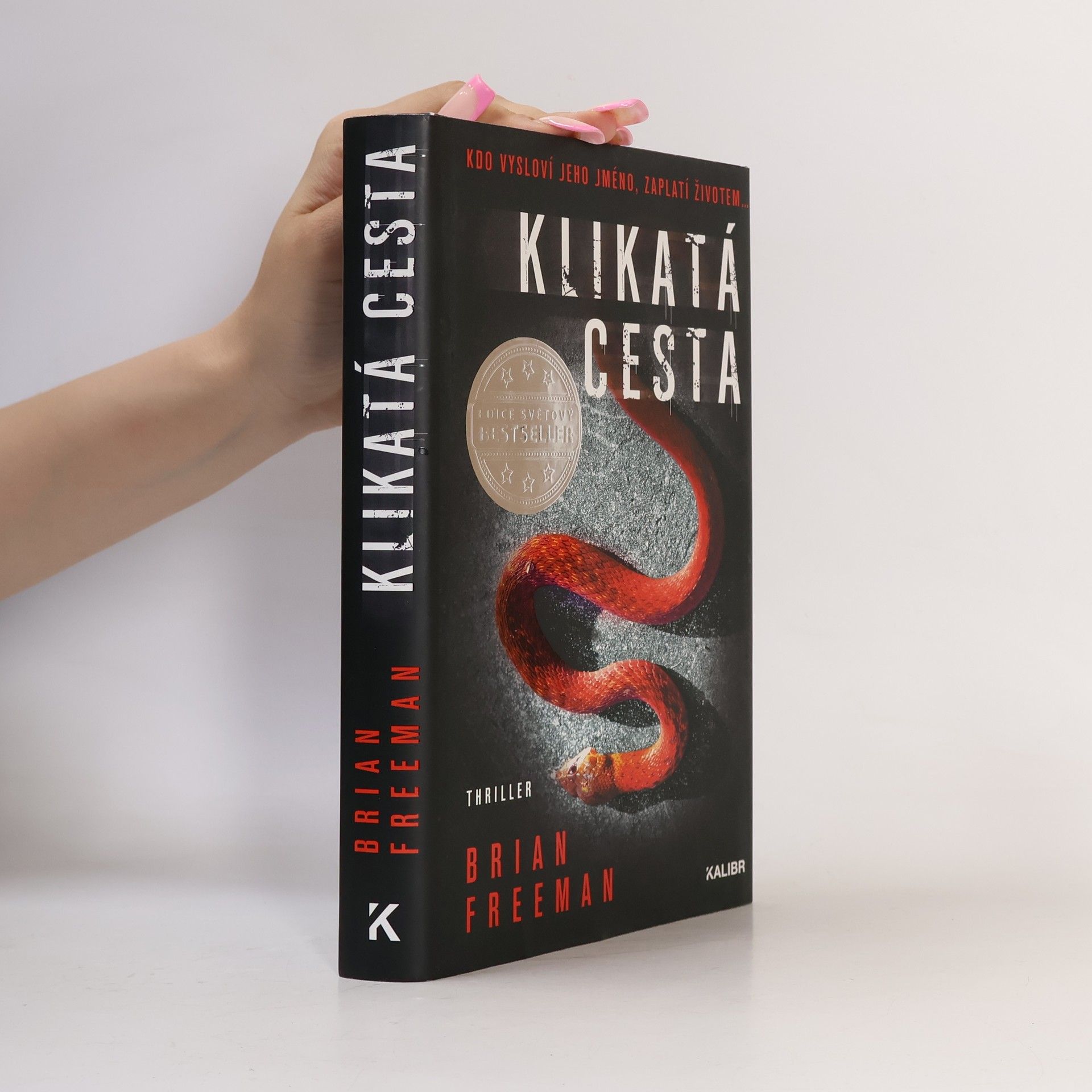 Brian Freeman Klikatá cesta