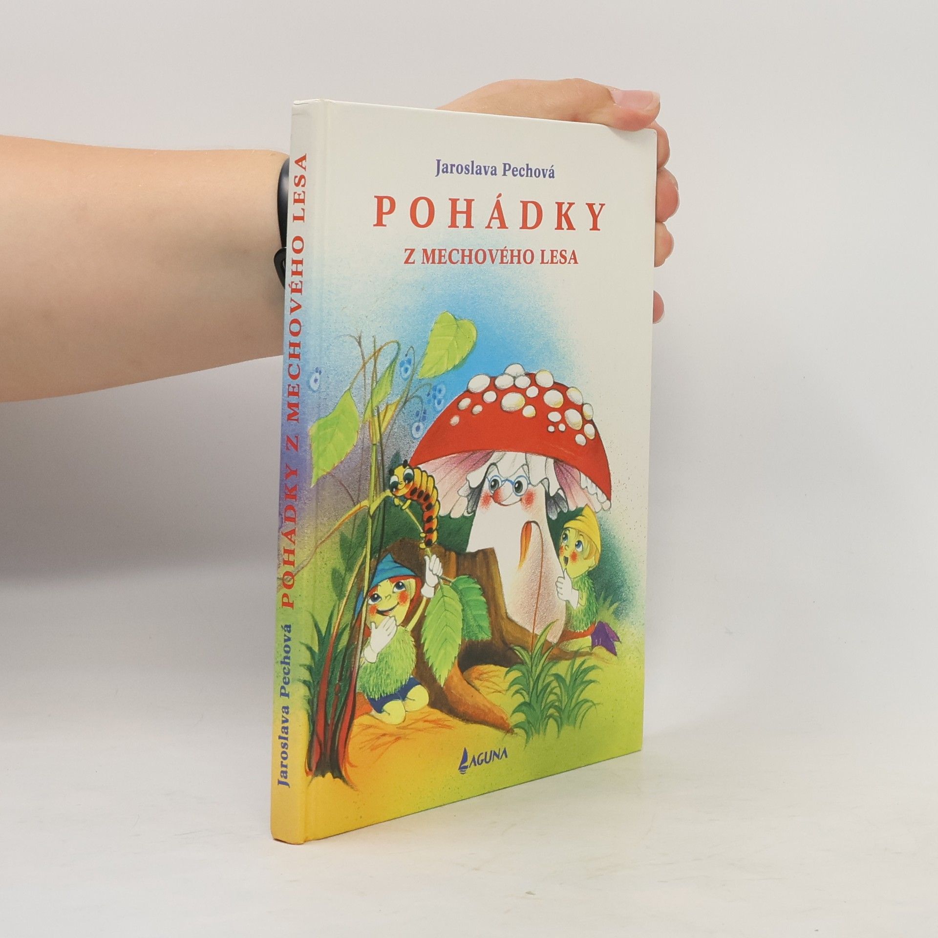 Jaroslava Pechová Pohádky z Mechového lesa