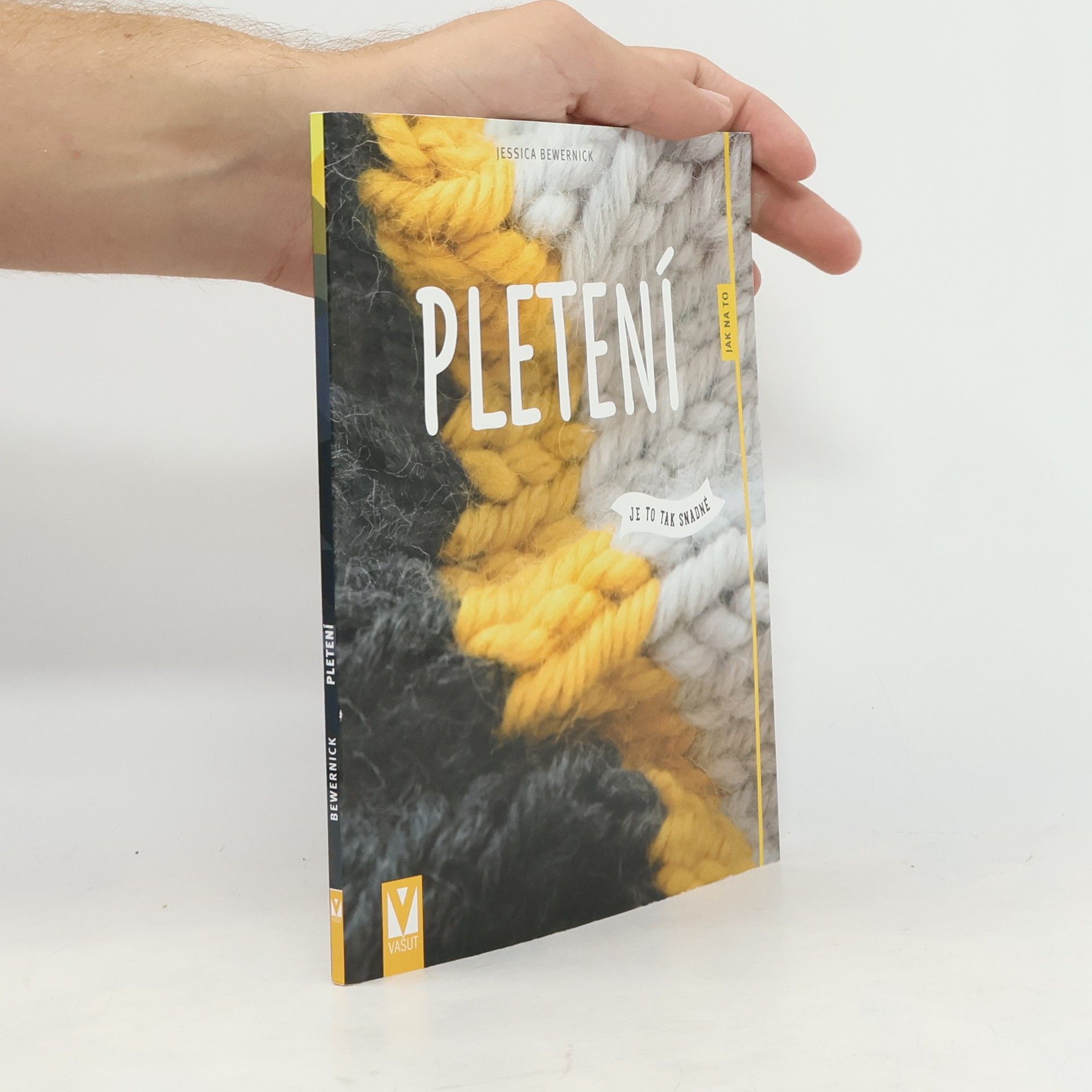 Pletení : je to tak snadné