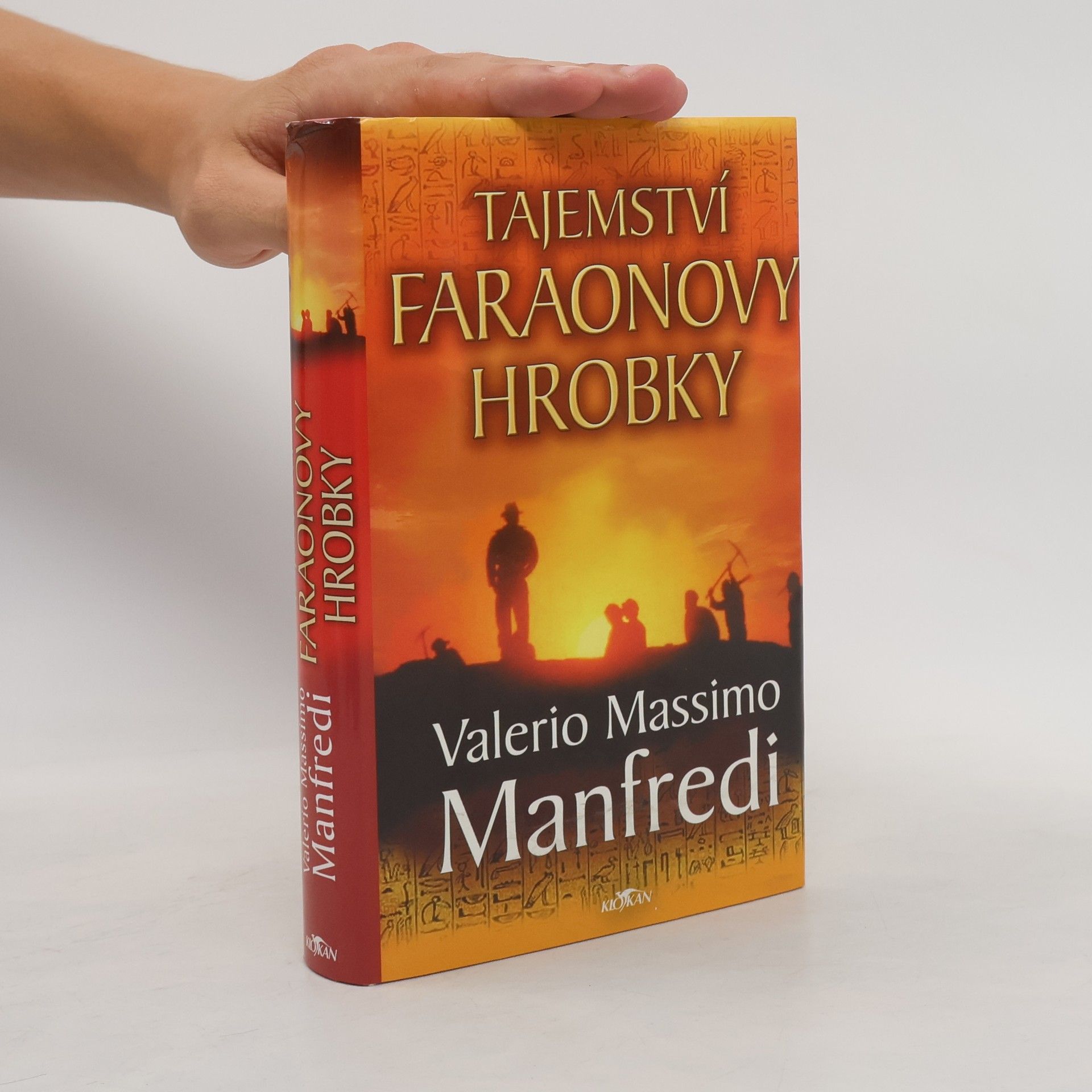 Valerio Massimo Manfredi Tajemství faraonovy hrobky