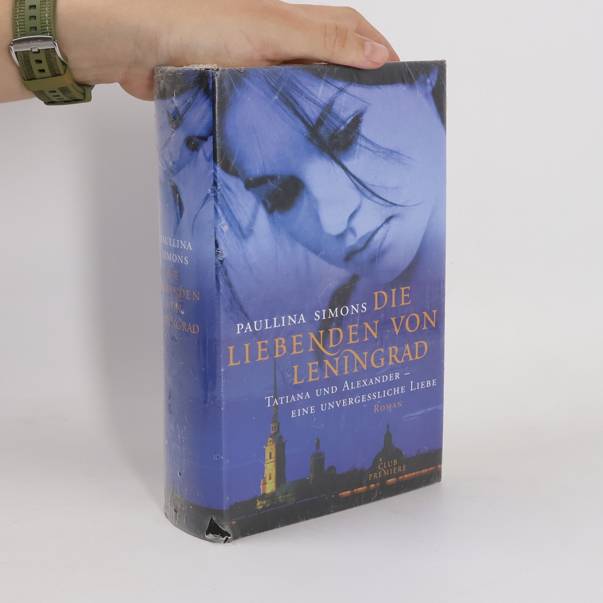 Paullina Simons Die Liebenden von Leningrad