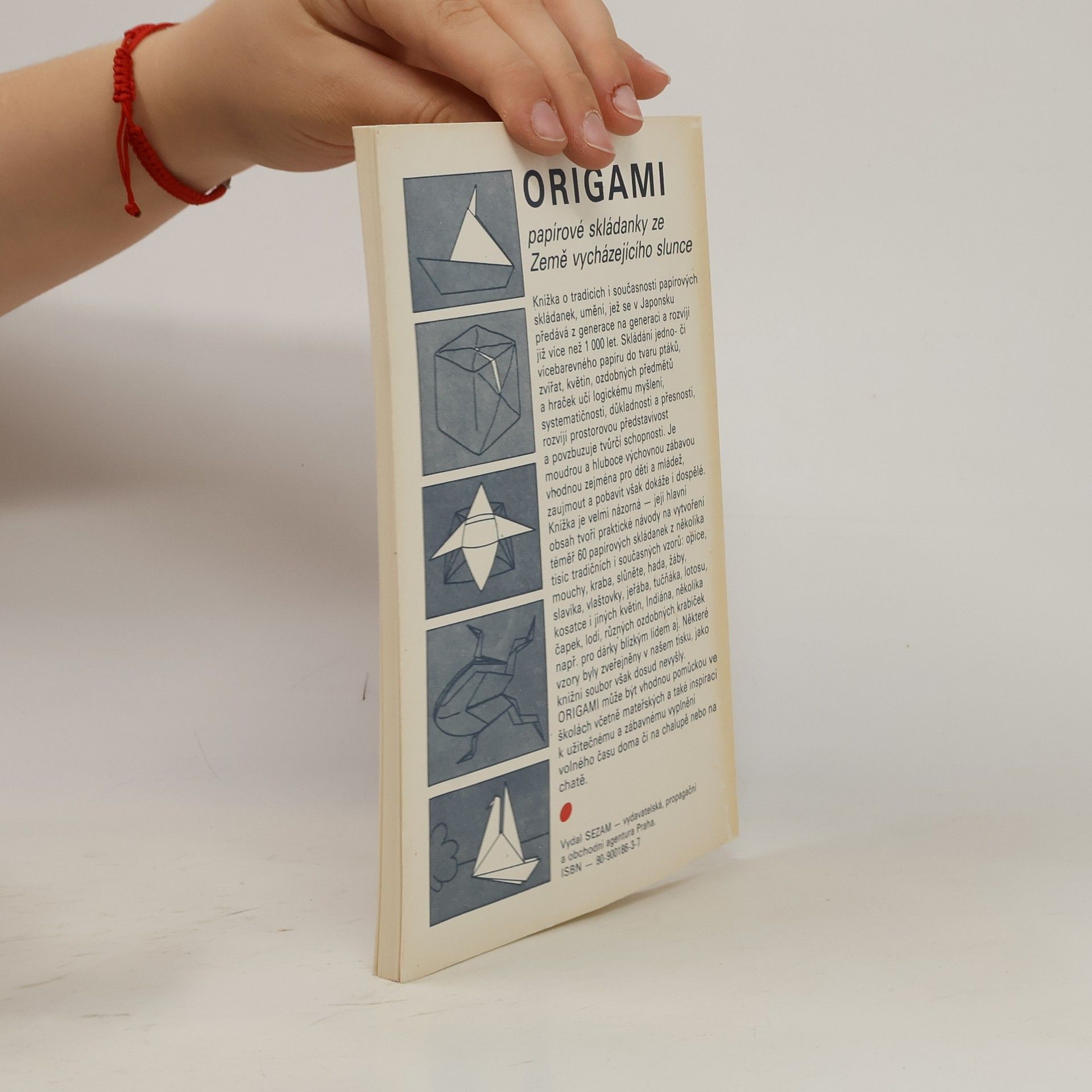 Ivo Šolc Origami. Papírové skládanky ze Země vycházejícího slunce