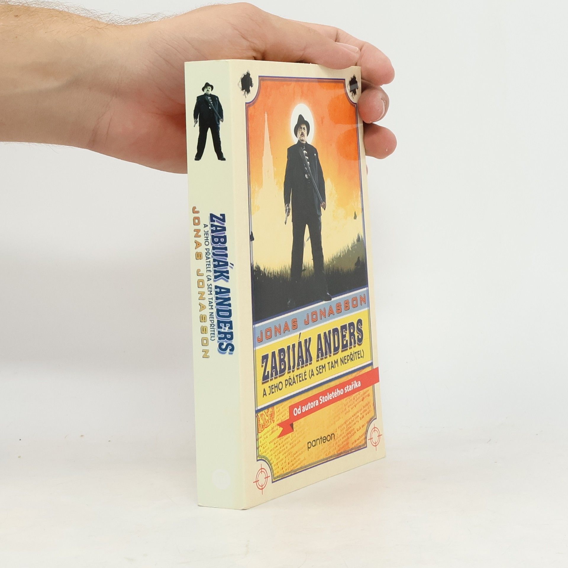 Jonas Jonasson Zabiják Anders a jeho přátelé (a sem tam nepřítel)
