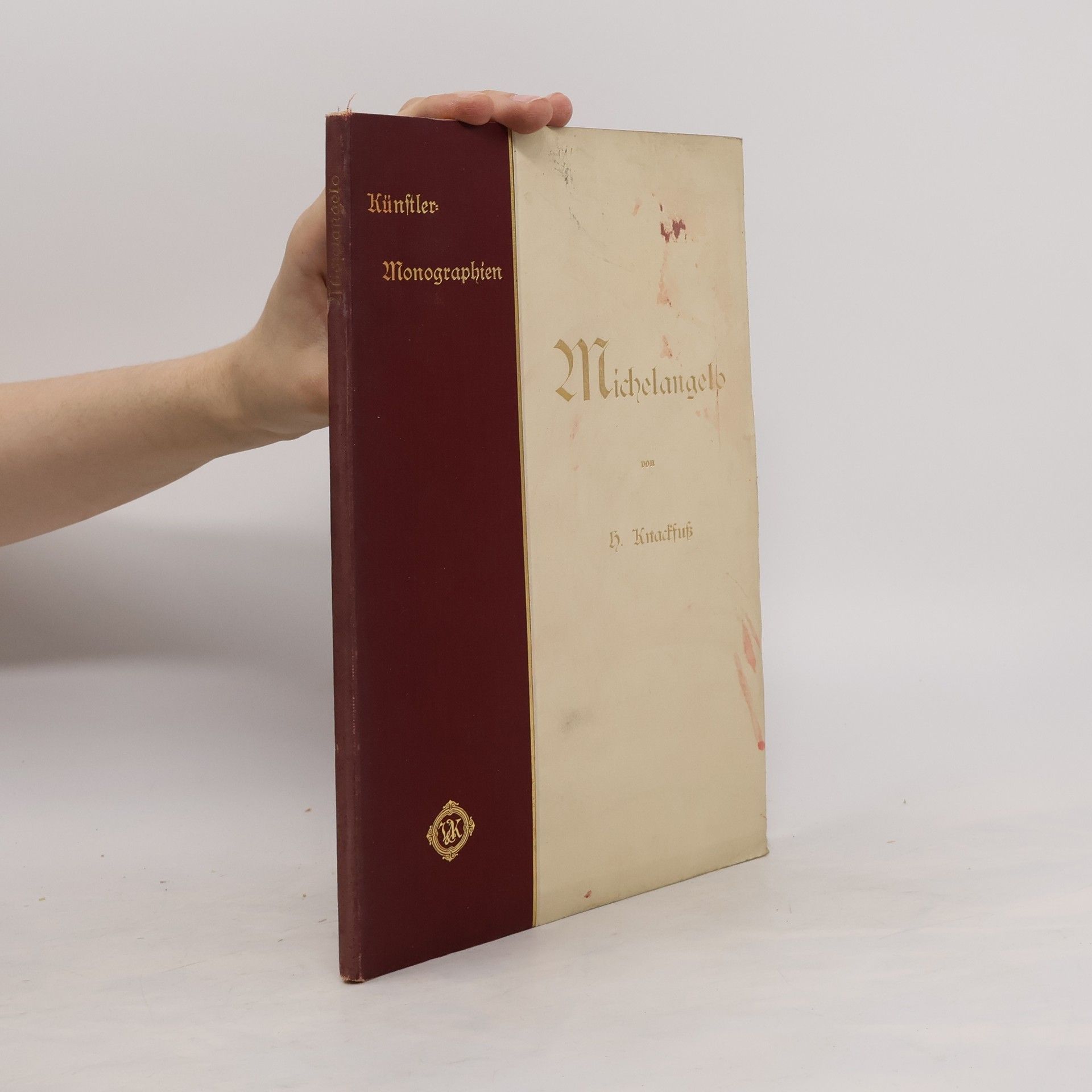 Hubert Knackfuss Künstler Monographien - Michelangelo