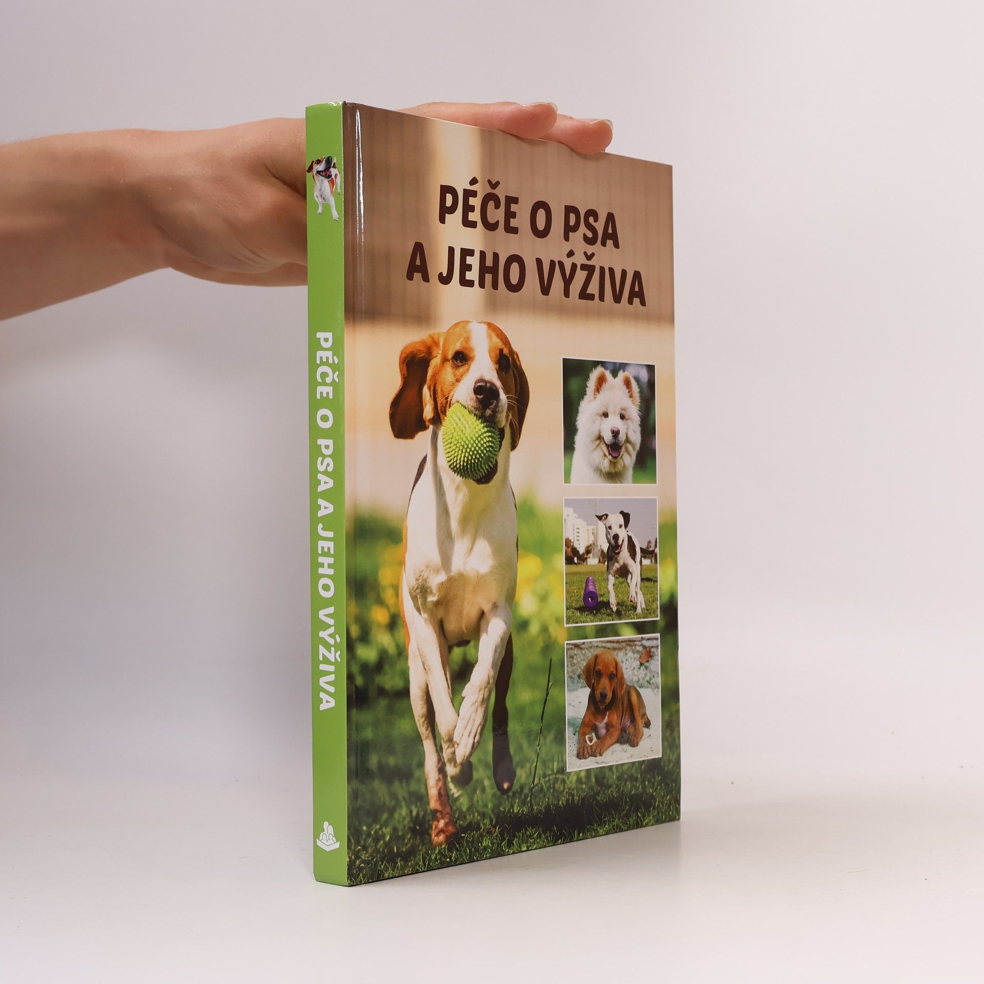 Kolektiv autorů Péče o psa a jeho výživa