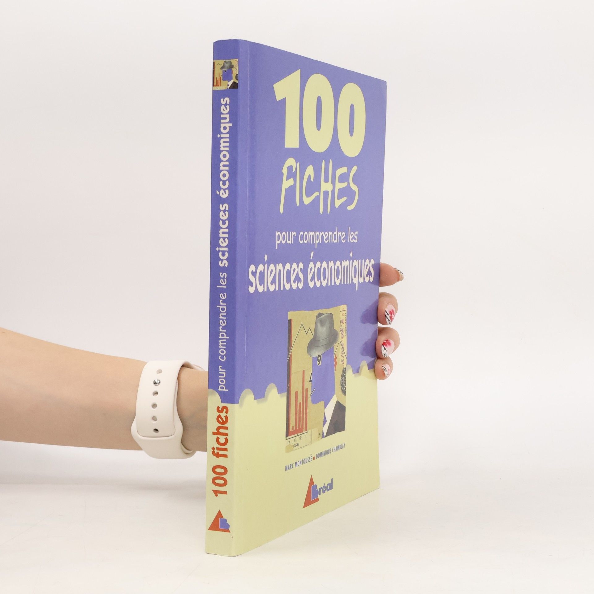 Elizabeth Jestaz 100 fiches pour comprendre les sciences économiques