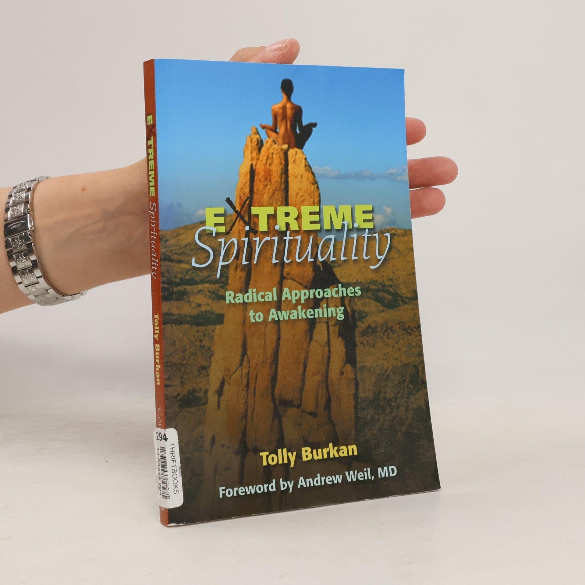 Tolly Burkan Extreme Spirituality