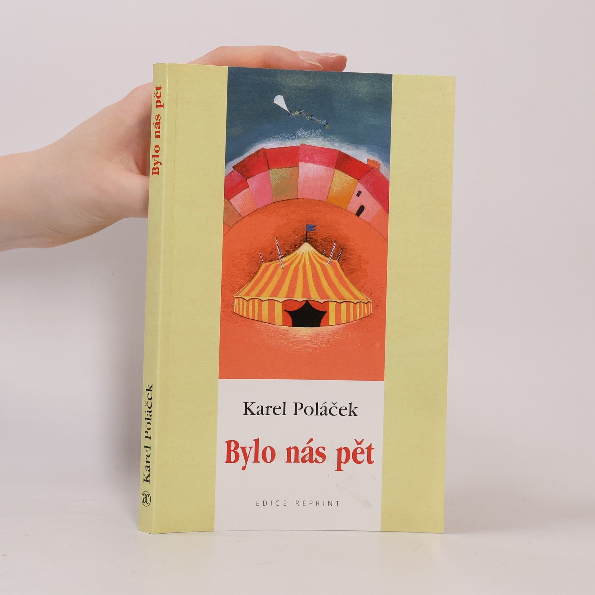 Karel Poláček Bylo nás pět