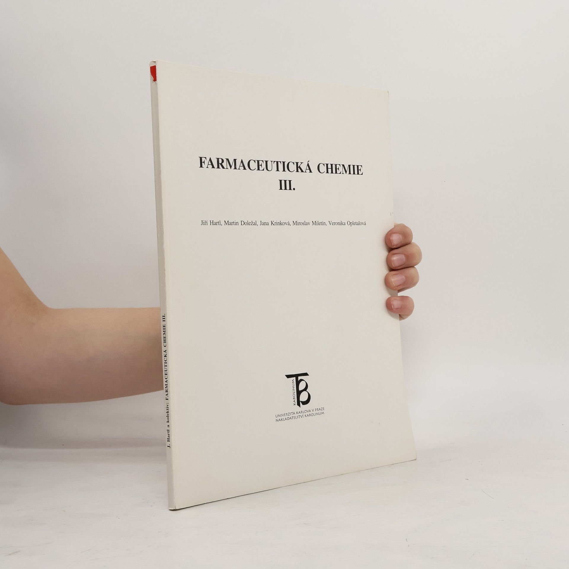 Kolektív autorov Farmaceutická chemie III