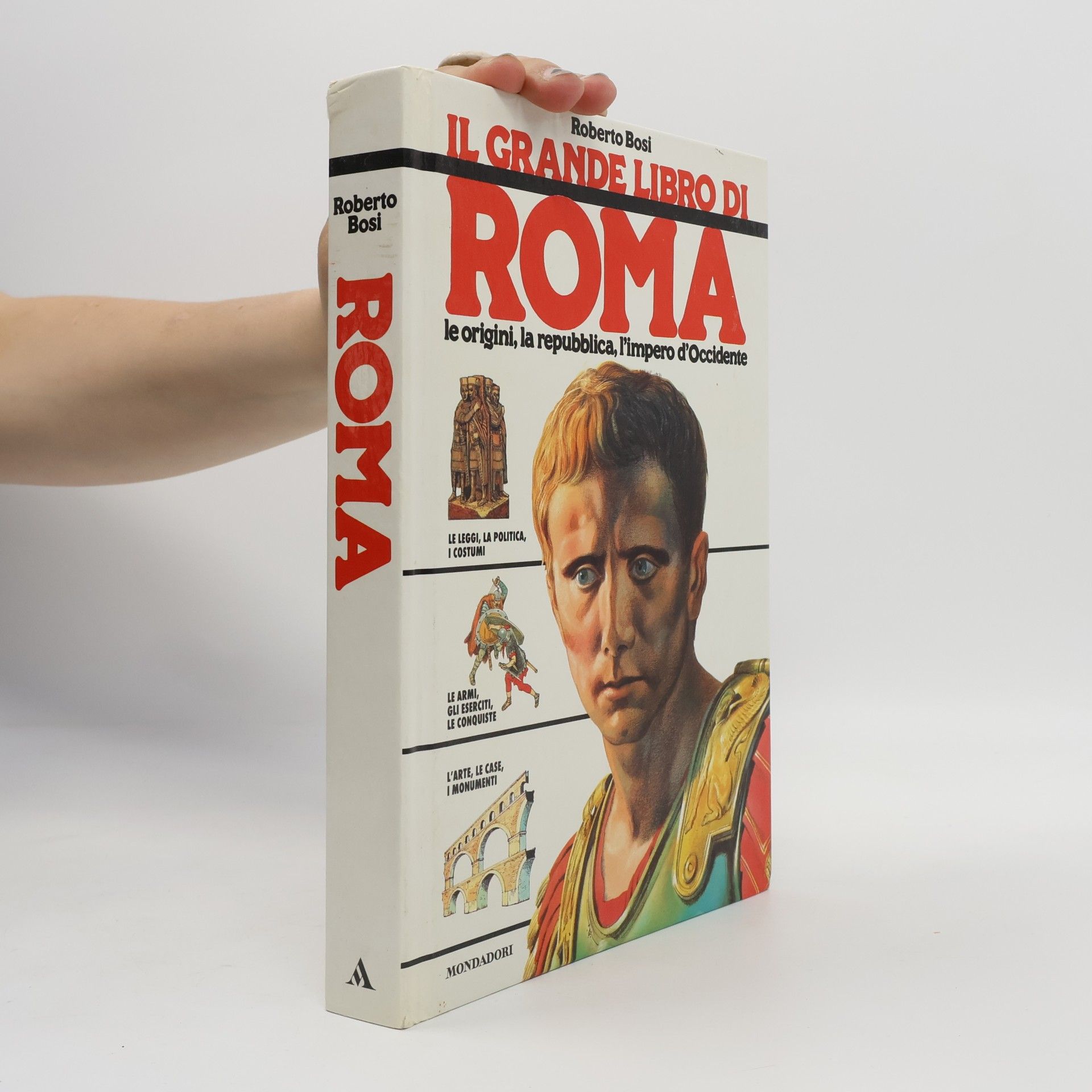 Roberto Bosi Il Grande Libro di Roma