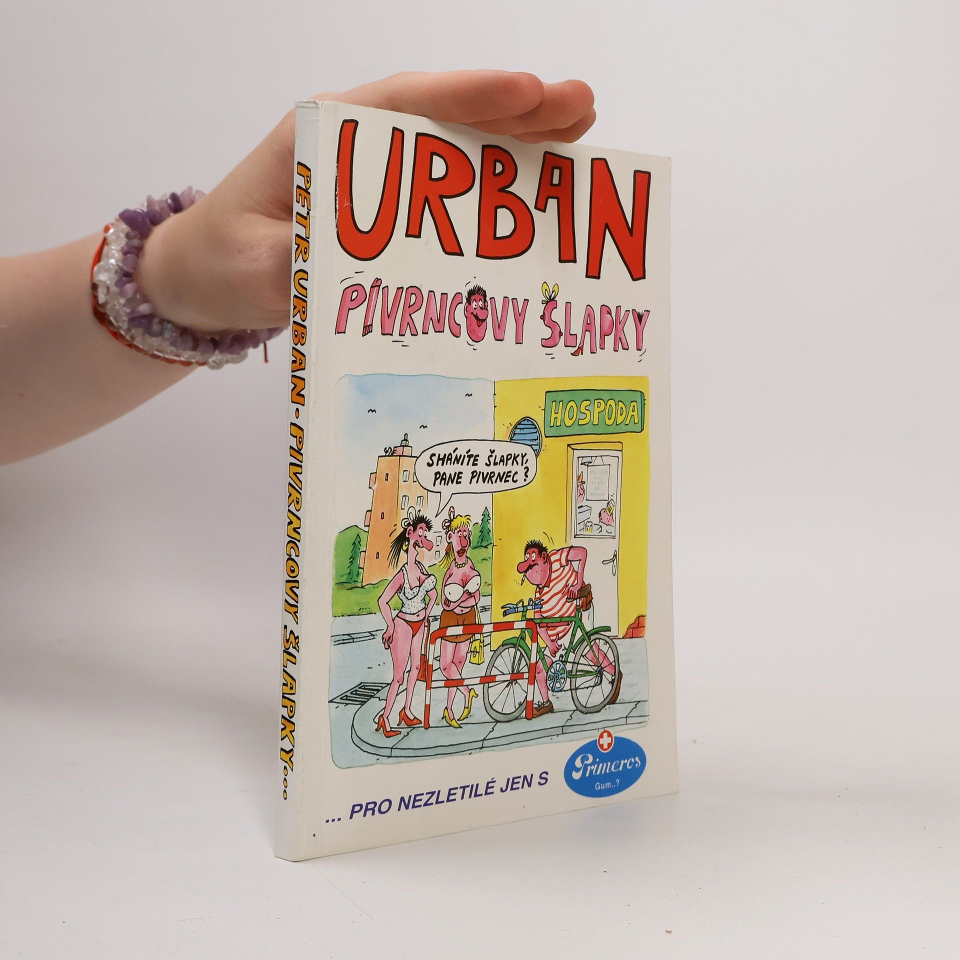 Petr Urban Pivrncovy šlapky