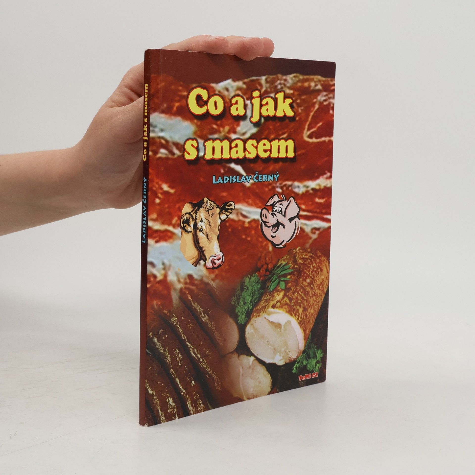 Ladislav Černý Co a jak s masem
