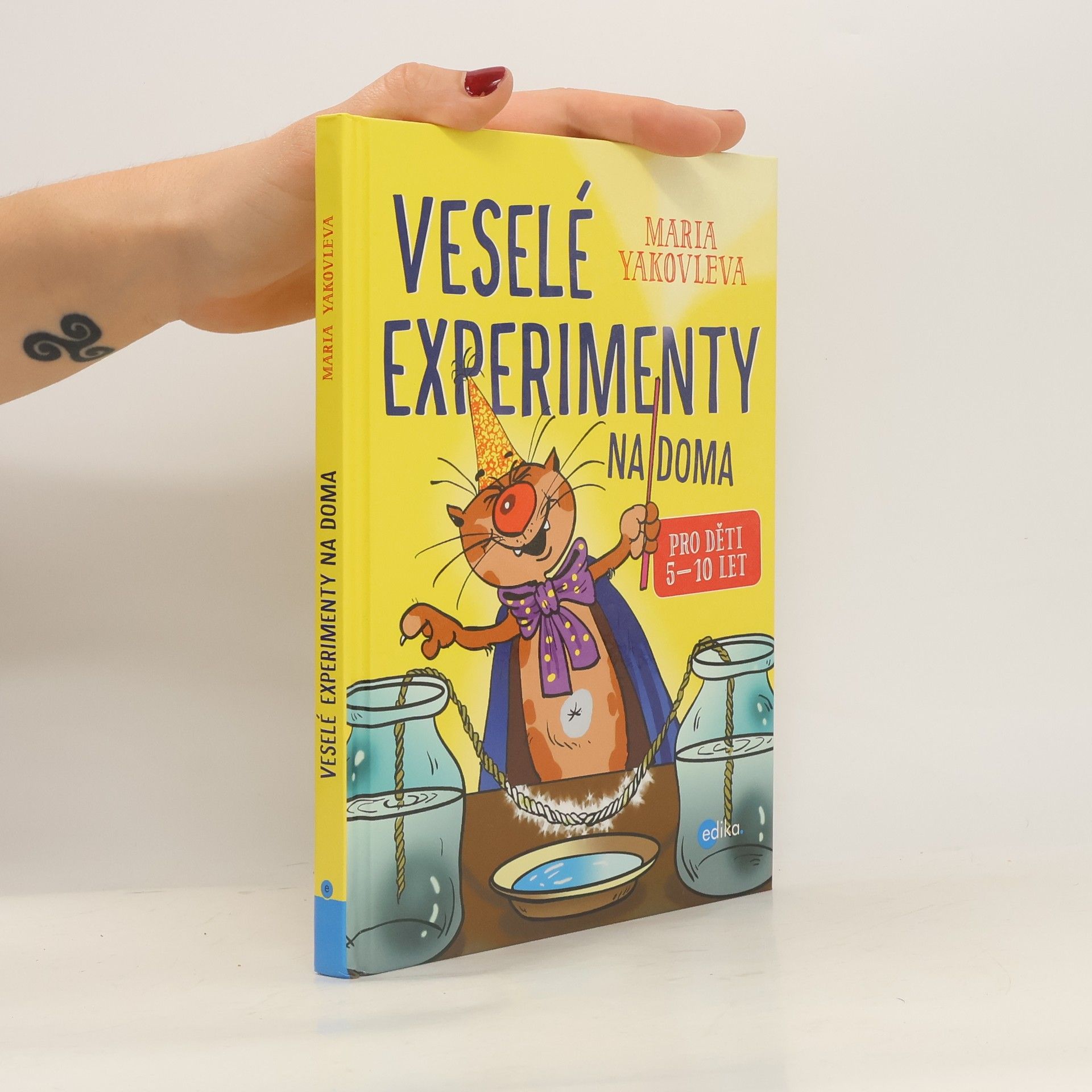 Marija Aleksandrovna Jakovleva Veselé experimenty na doma