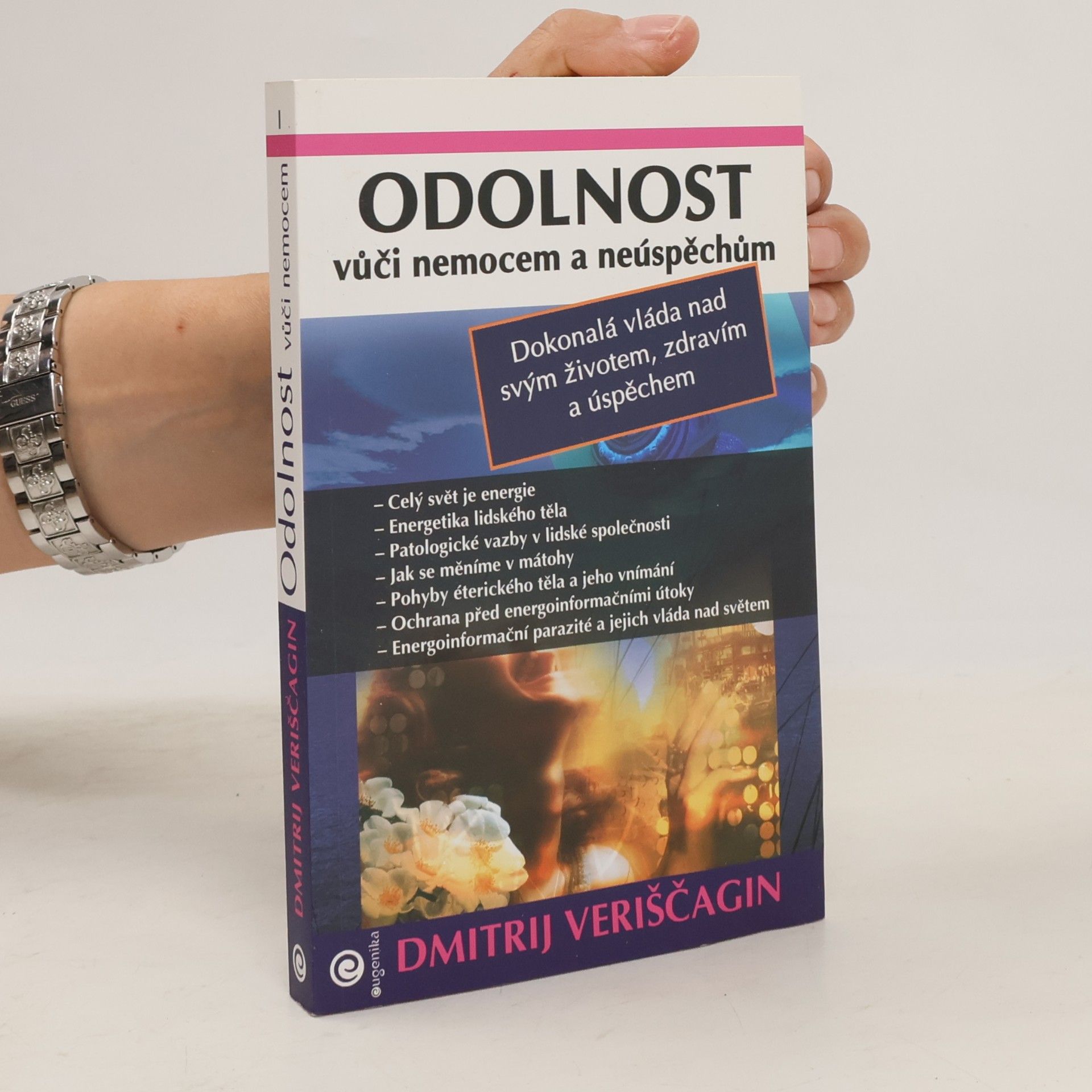 Dmitrij Veriščagin Odolnost vůči nemocem a neúspěchům