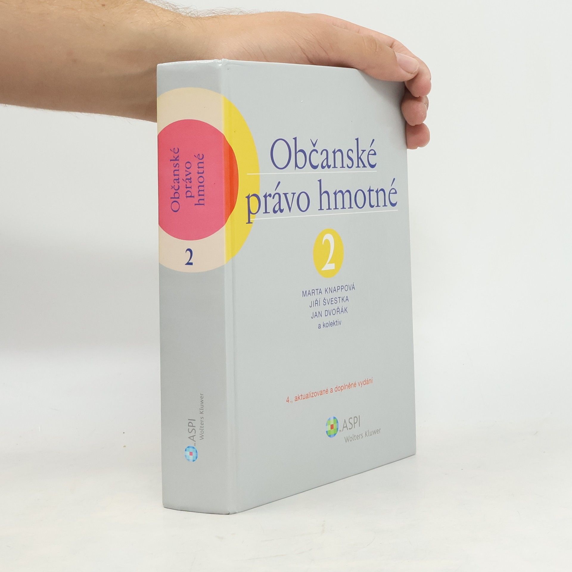 Jiří Švestka Občanské právo hmotné. 2