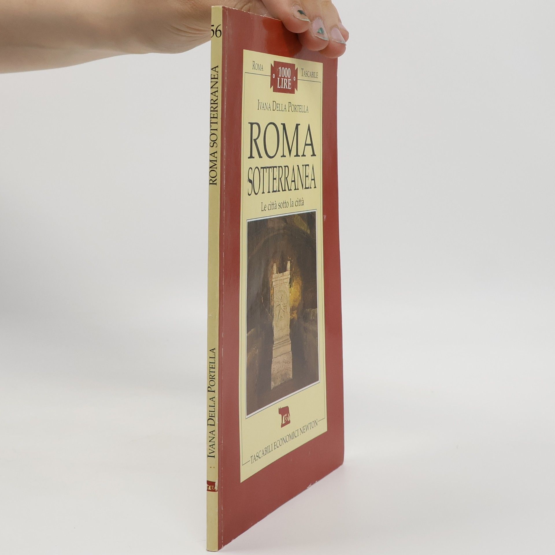 Ivana Della Portella Roma tascabile: Roma sotterranea