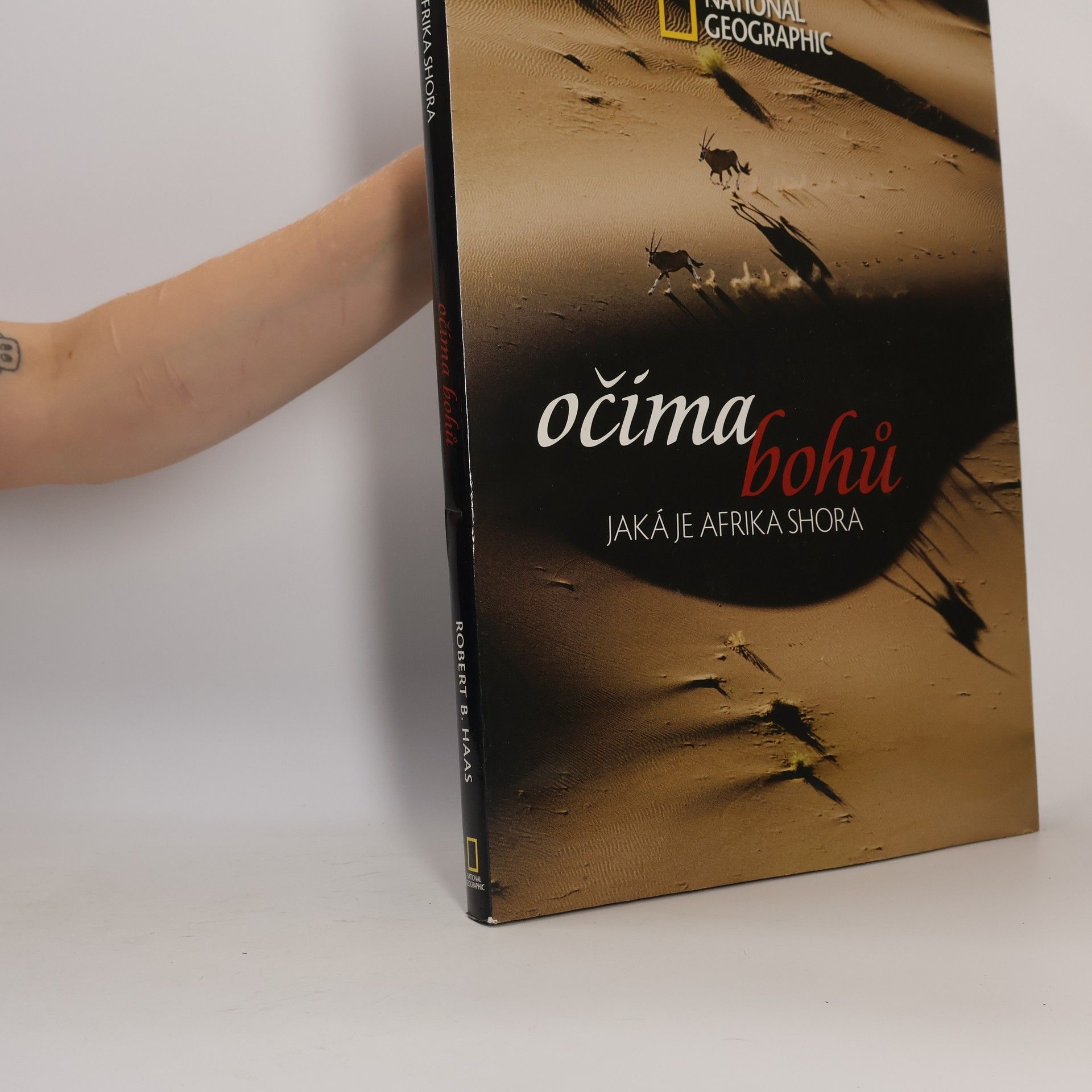 Robert B. Haas Očima bohů