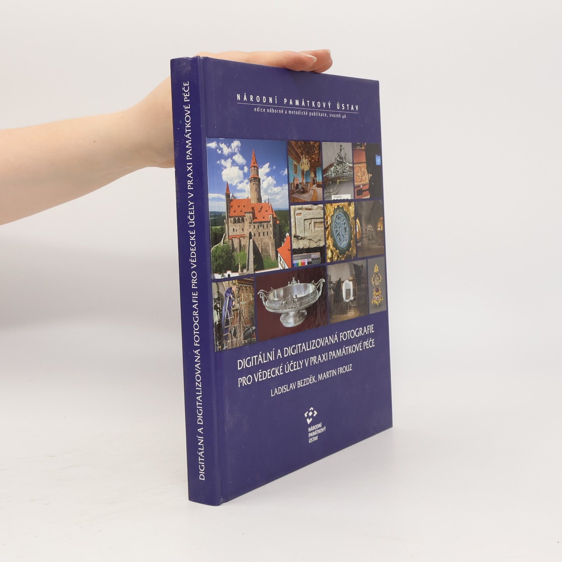 Digitální a digitalizovaná fotografie pro vědecké účely v praxi památkové péče