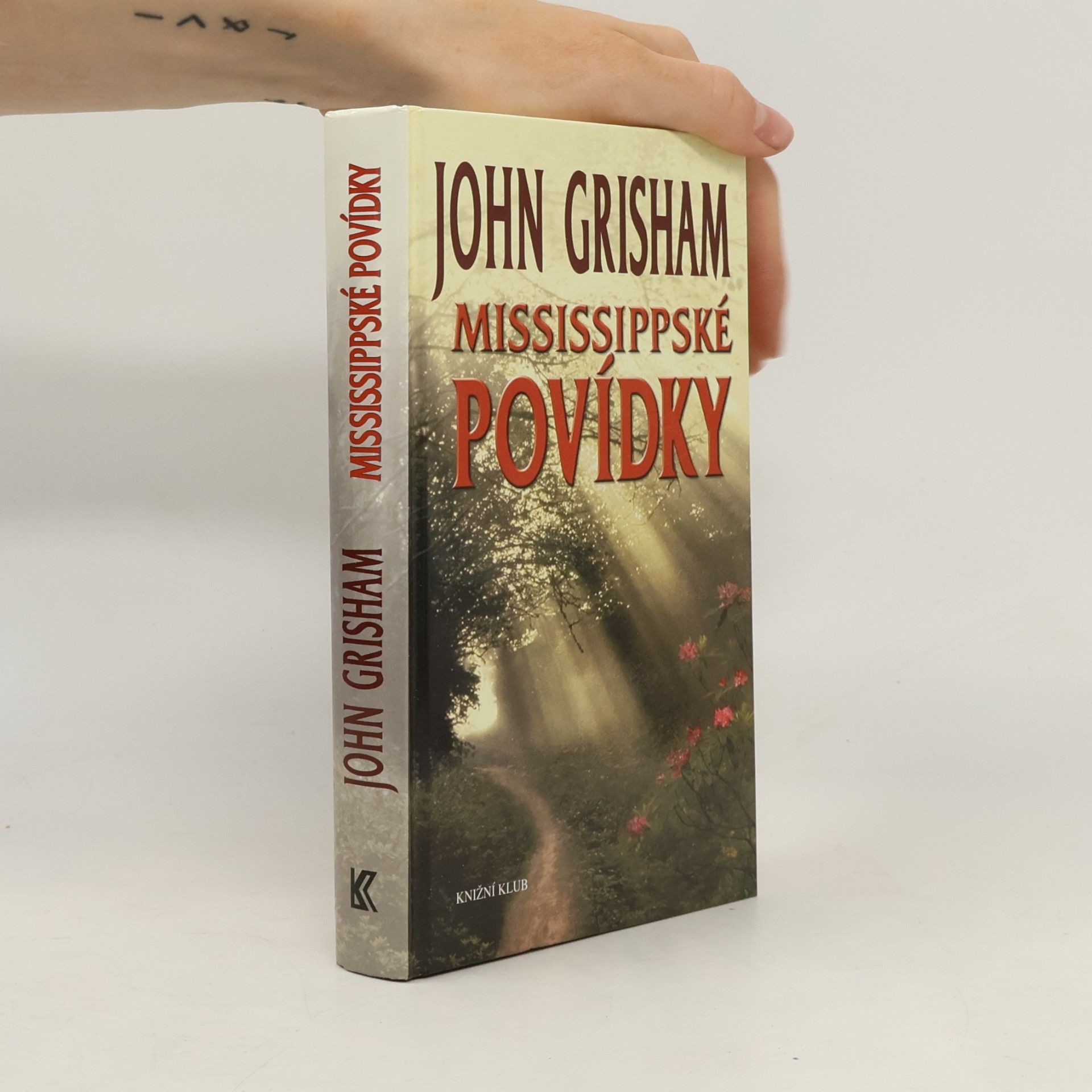 John Grisham Mississippské povídky