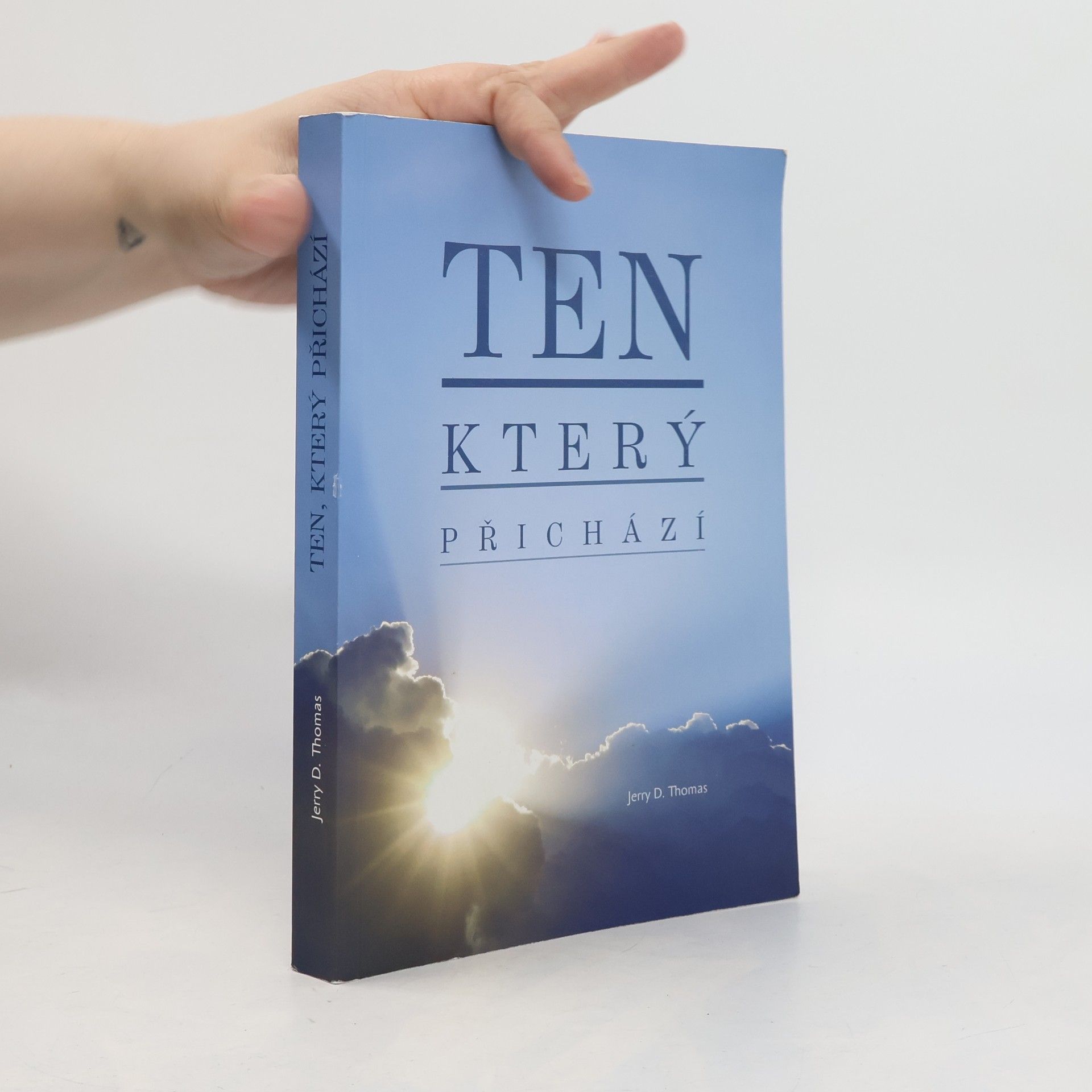 Jerry D. Thomas Ten, který přichází