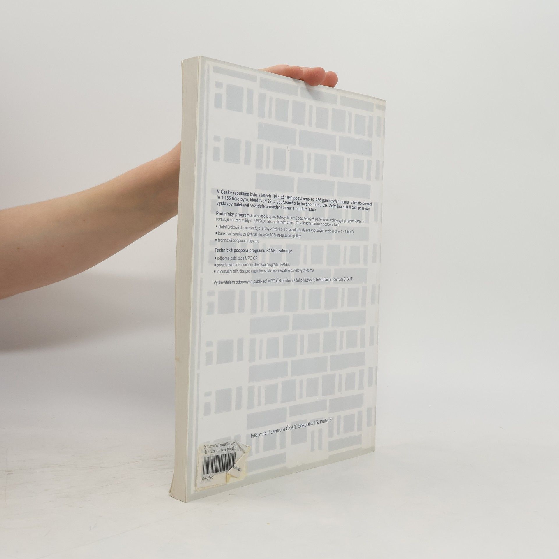 Various authors Informační příručka pro vlastníky, správce a uživatele panelových bytových domů