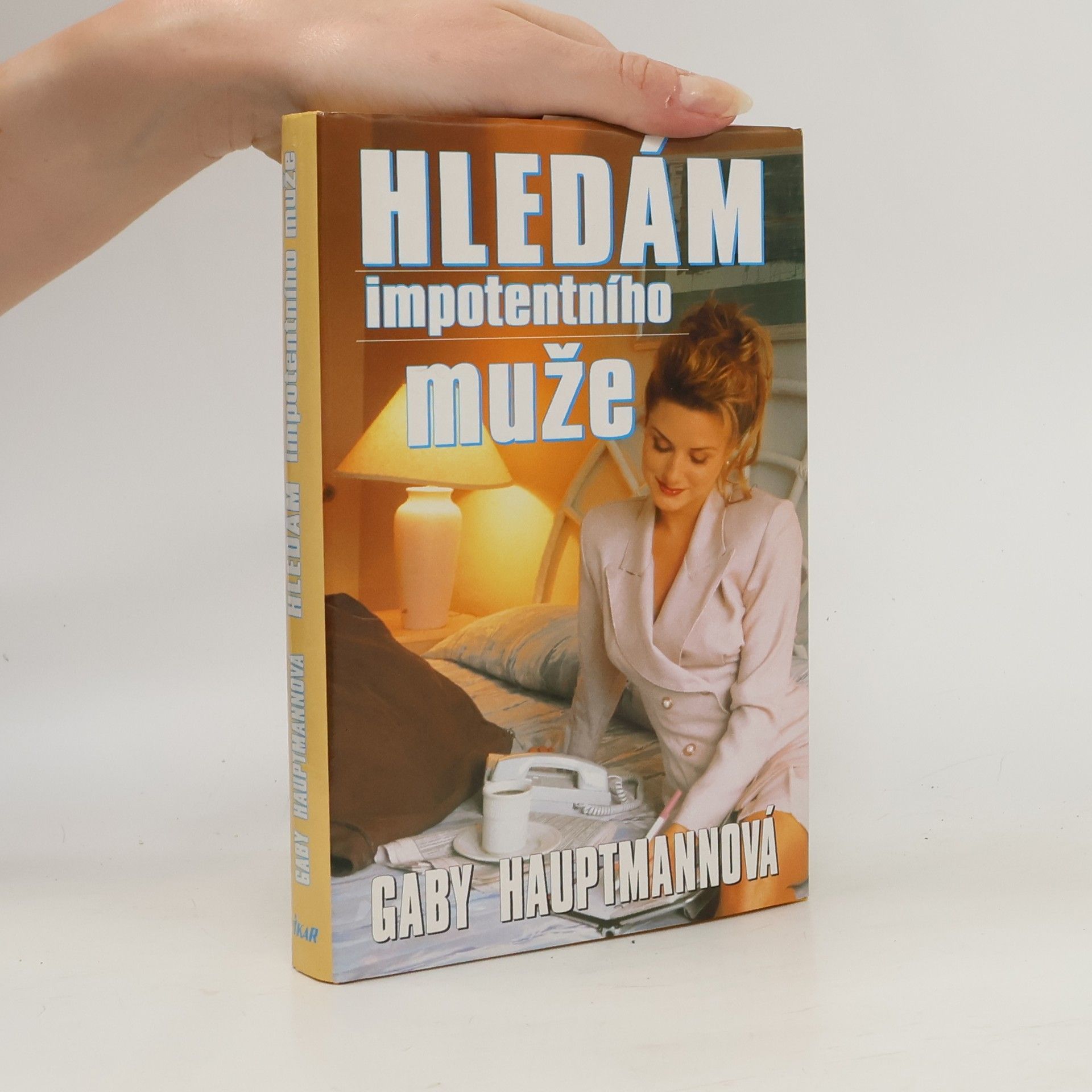 Gaby Hauptmann Hledám impotentního muže