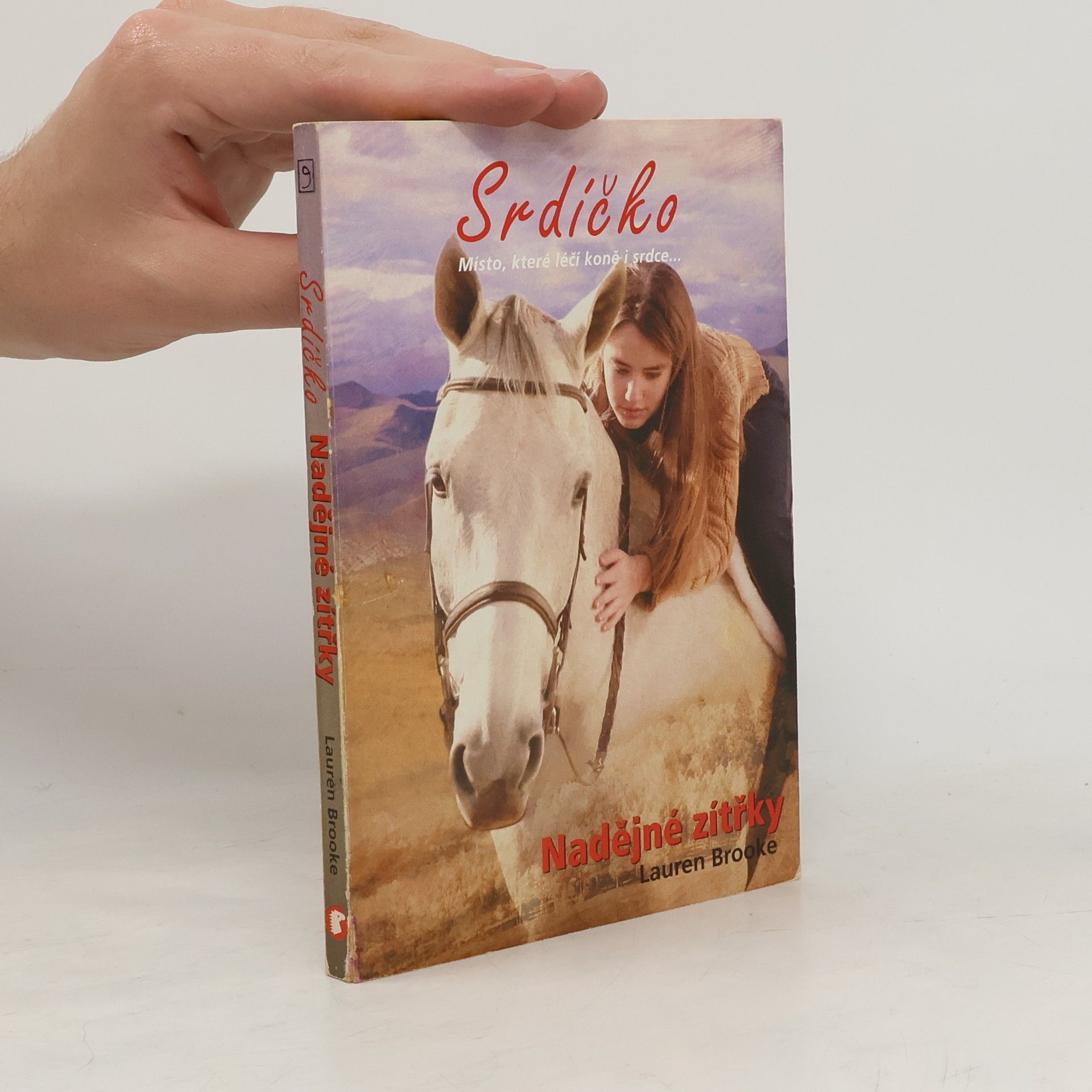 Lauren Brooke Srdíčko. Kniha 9. Nadějné zítřky