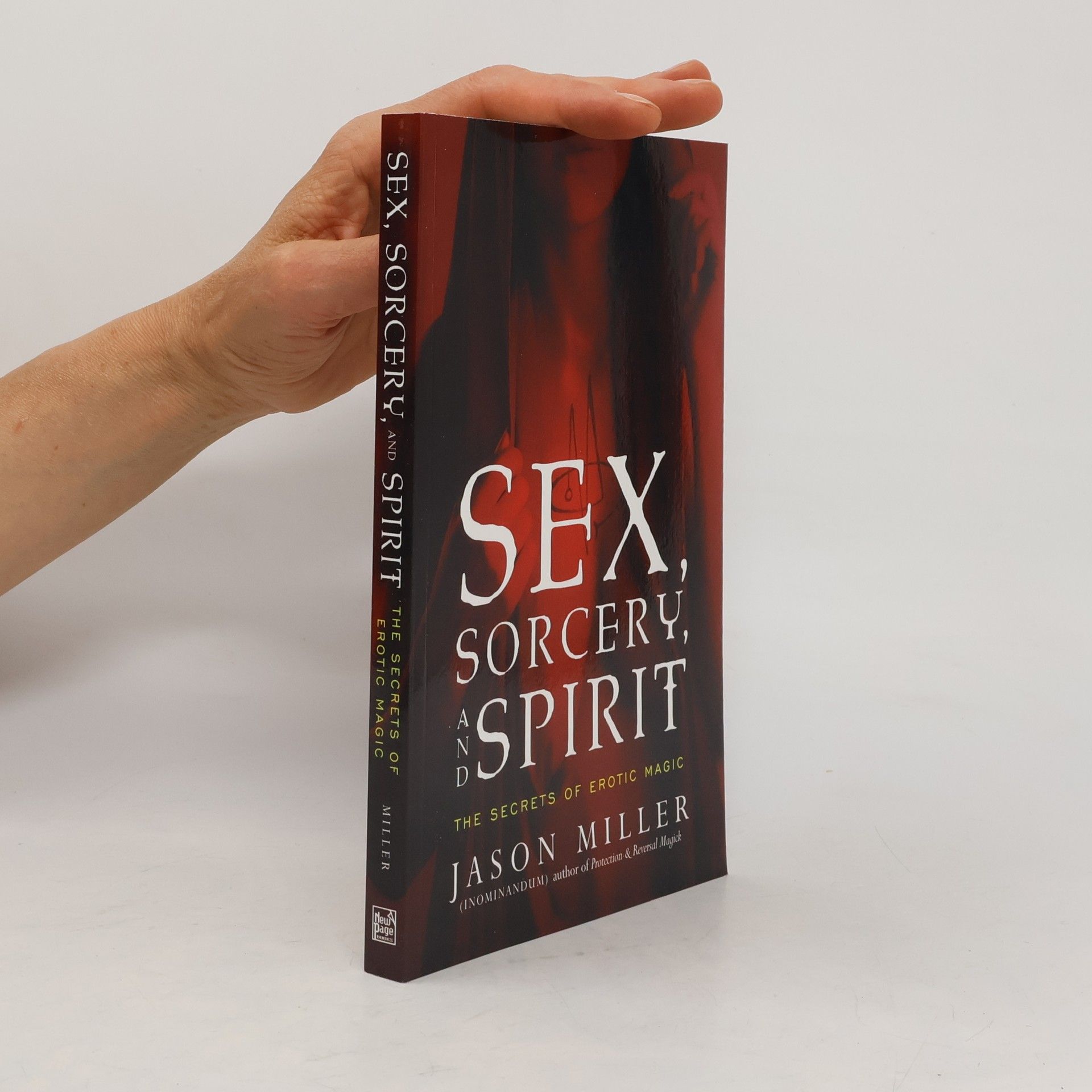 Jason Miller Sex, Sorcery, and Spirit