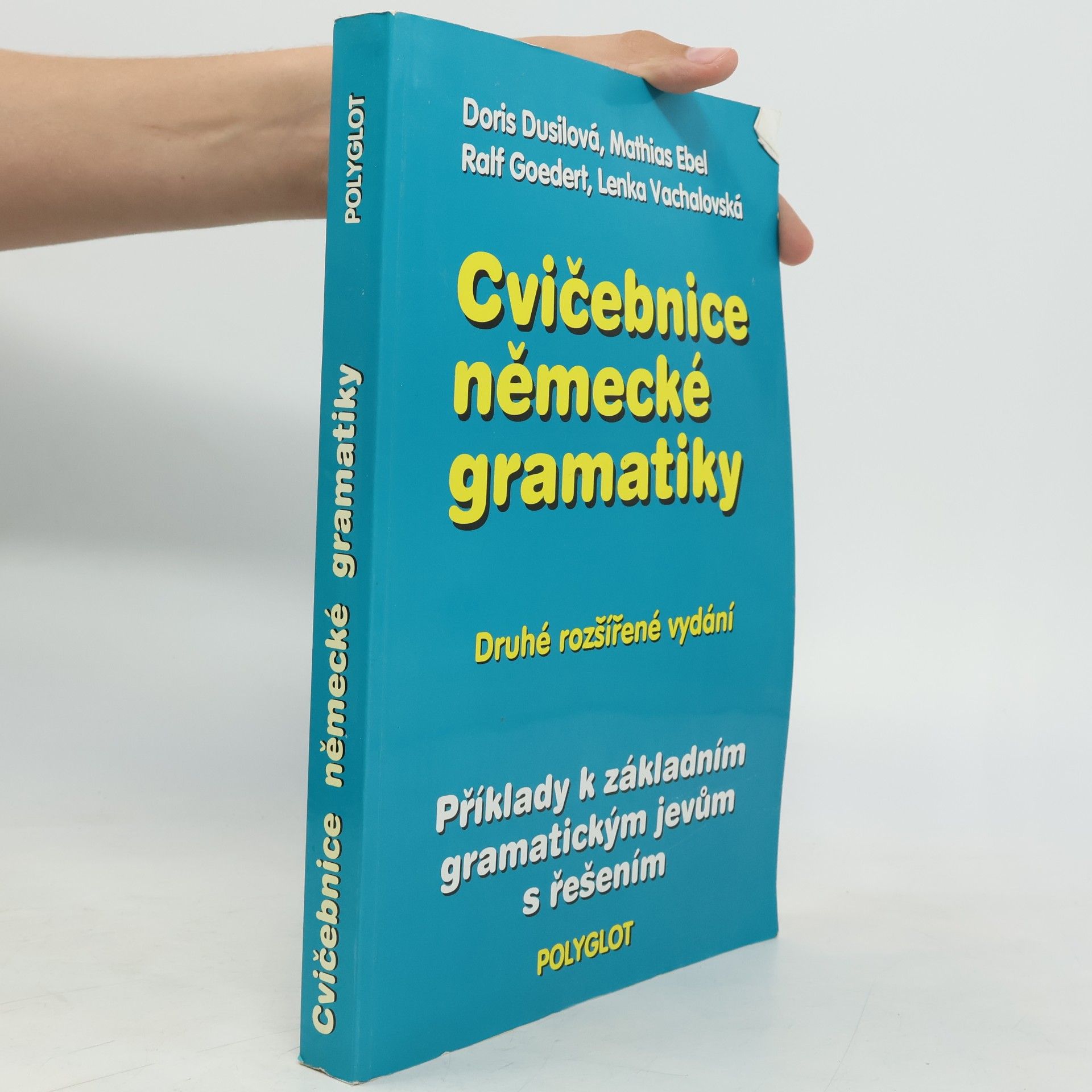Cvičebnice německé gramatiky : příklady k základním gramatickým jevům s řešením