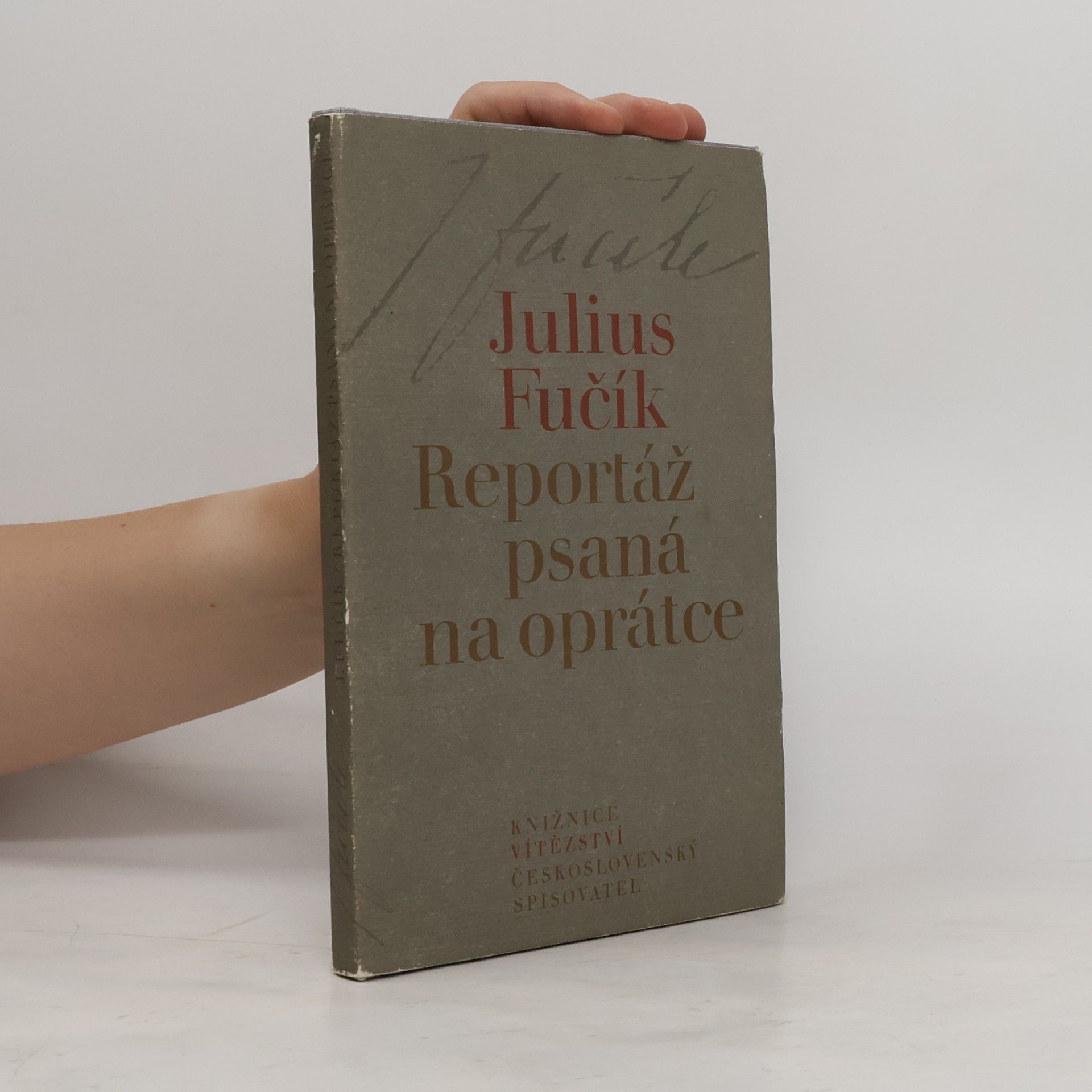 Julius Fučík Reportáž psaná na oprátce