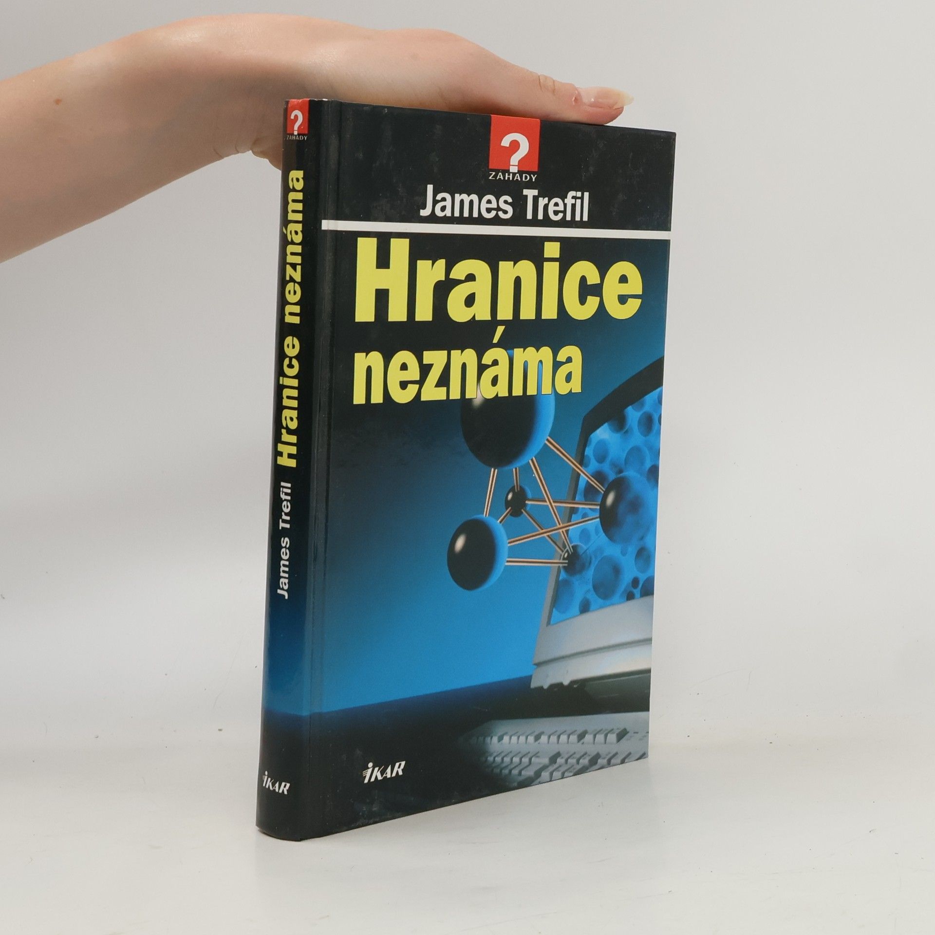 James S. Trefil Hranice neznáma