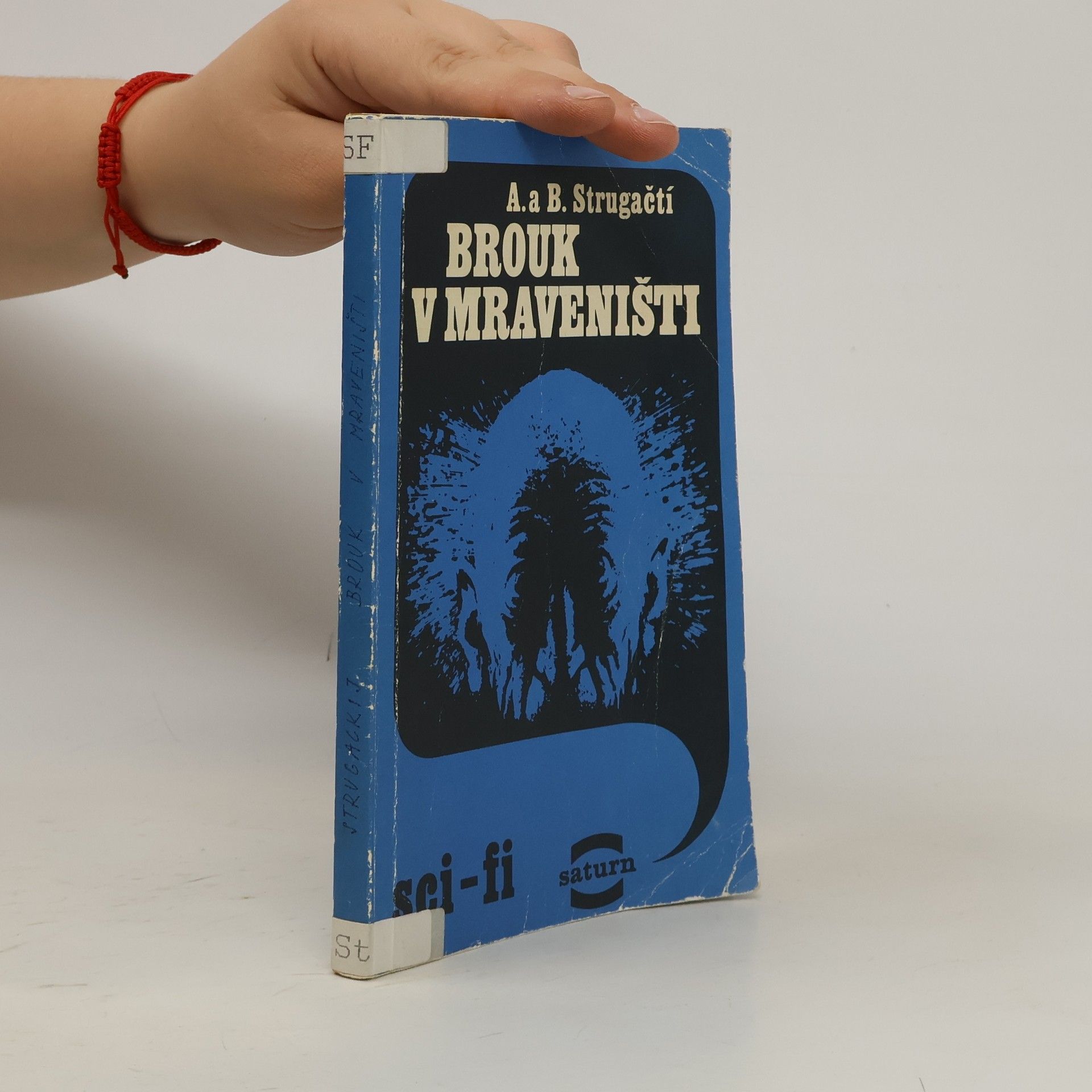 Arkady Strugatsky Brouk v mraveništi