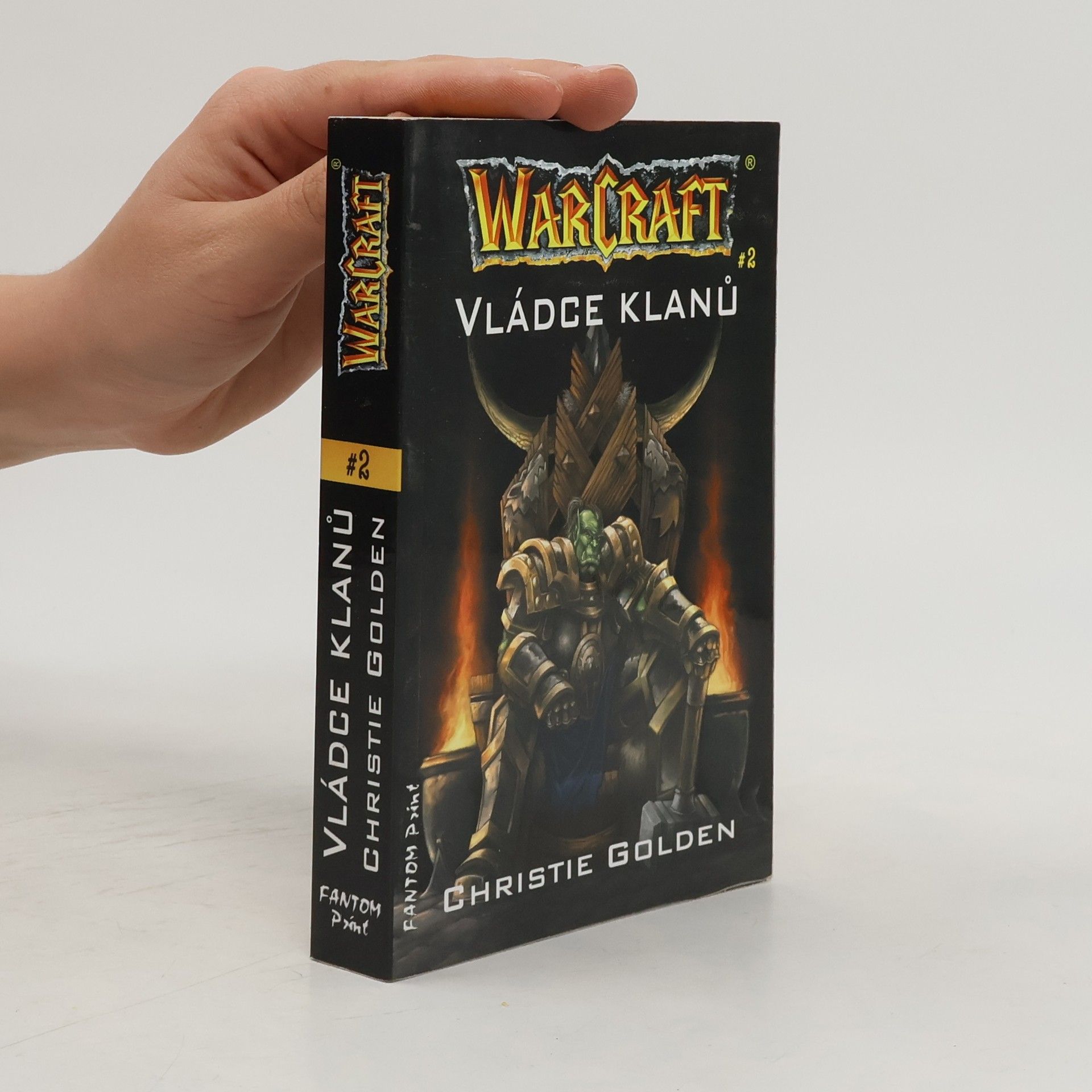 Christie Golden WarCraft. Vládce klanů. 2. díl