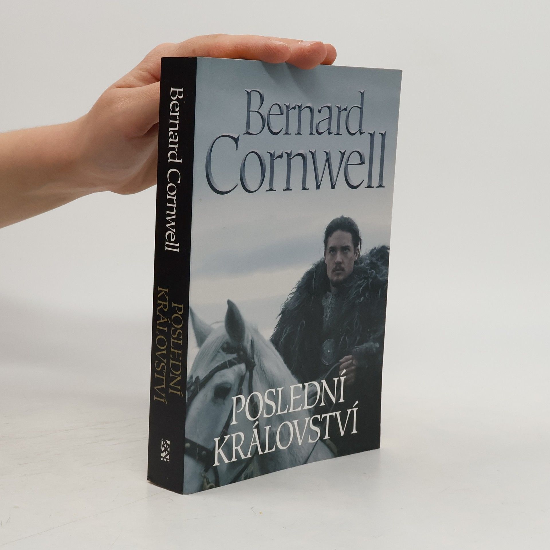 Bernard Cornwell Poslední království