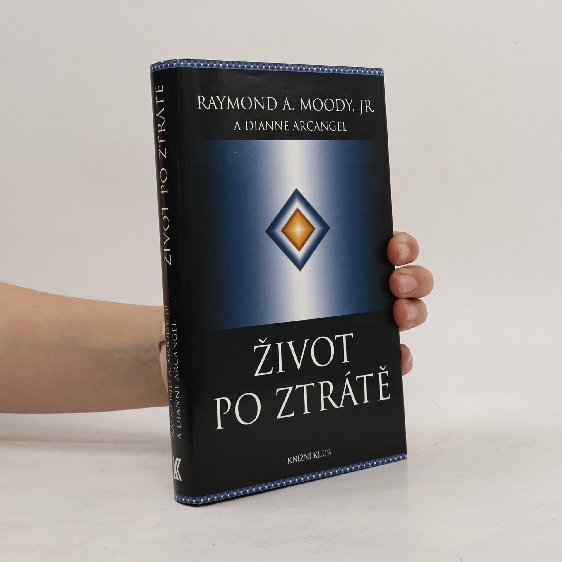 Raymond A. Moody Život po ztrátě