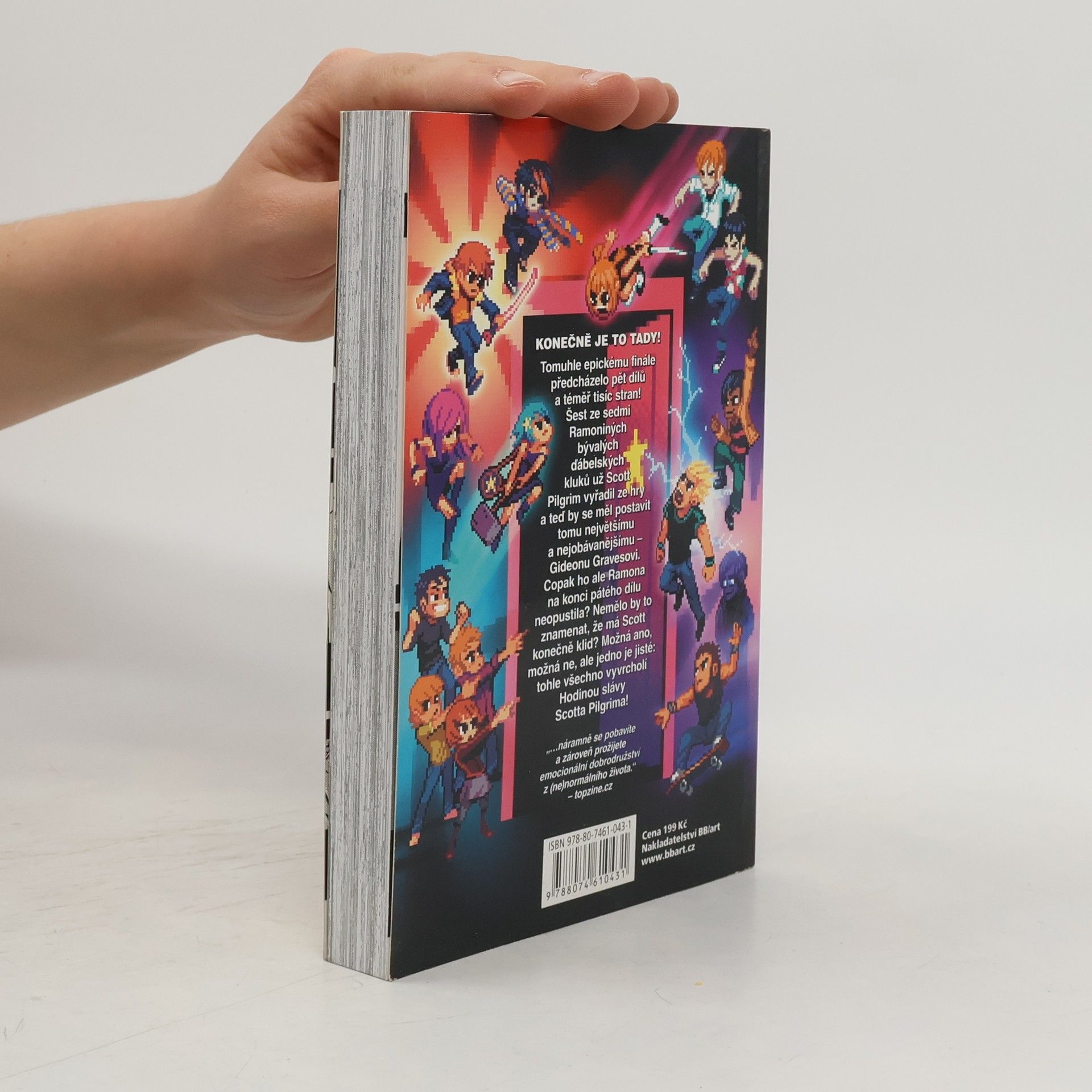 Bryan Lee O'Malley Scott Pilgrim 6. díl : Hodina slávy