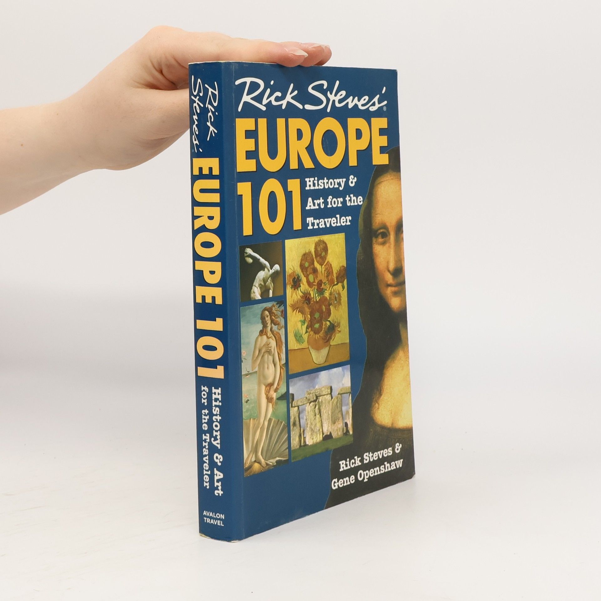 Rick Stevens Rick Steves' Europe 101