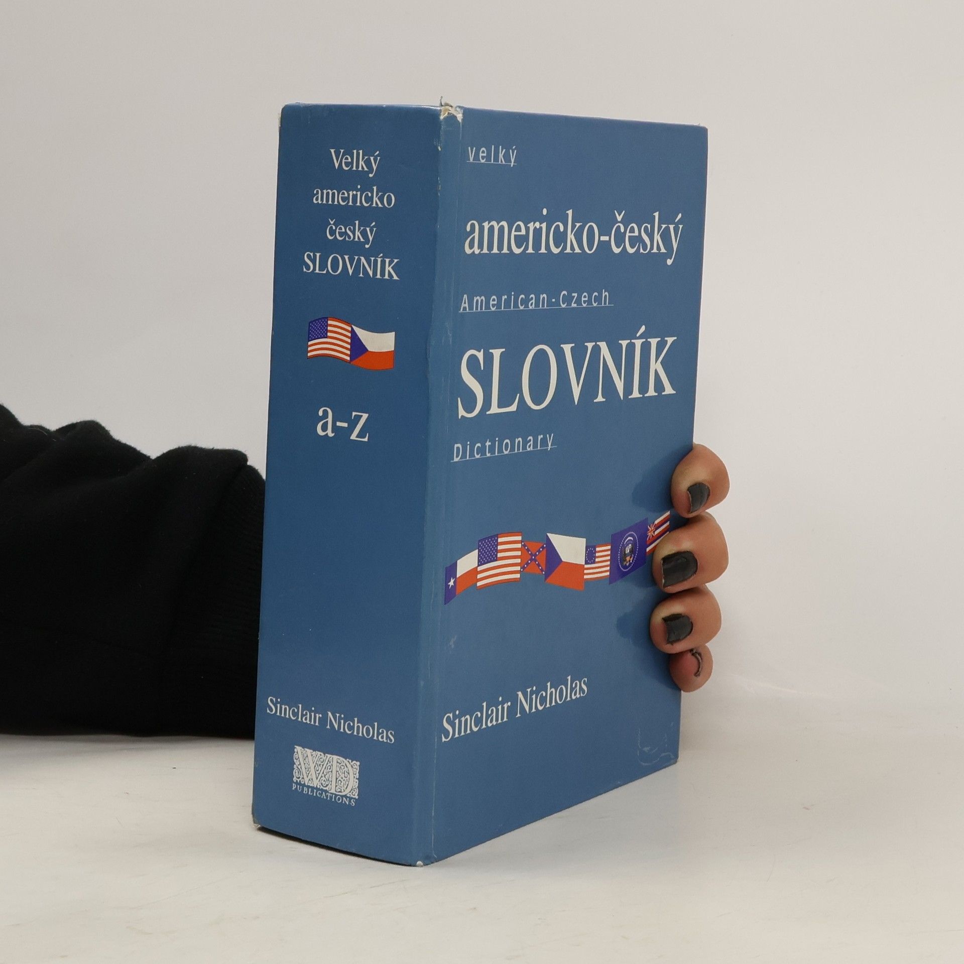 Sinclair Nicholas Velký americko-český slovník = Comprehensive American-Czech dictionary. [A-Z]