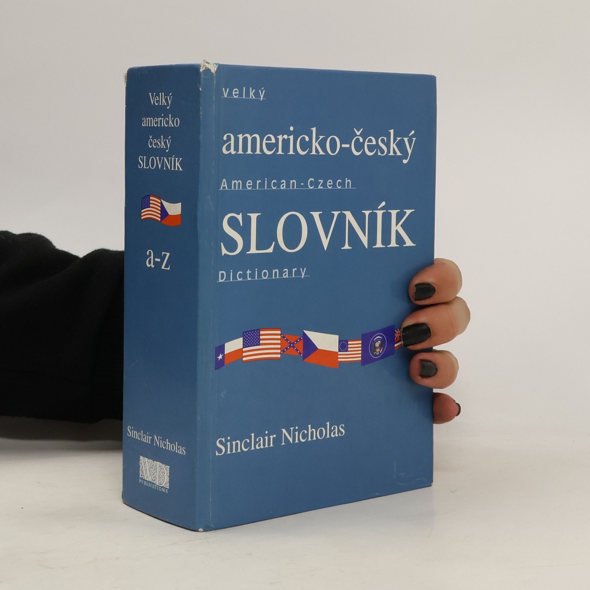 Sinclair Nicholas Velký americko-český slovník = Comprehensive American-Czech dictionary. [A-Z]