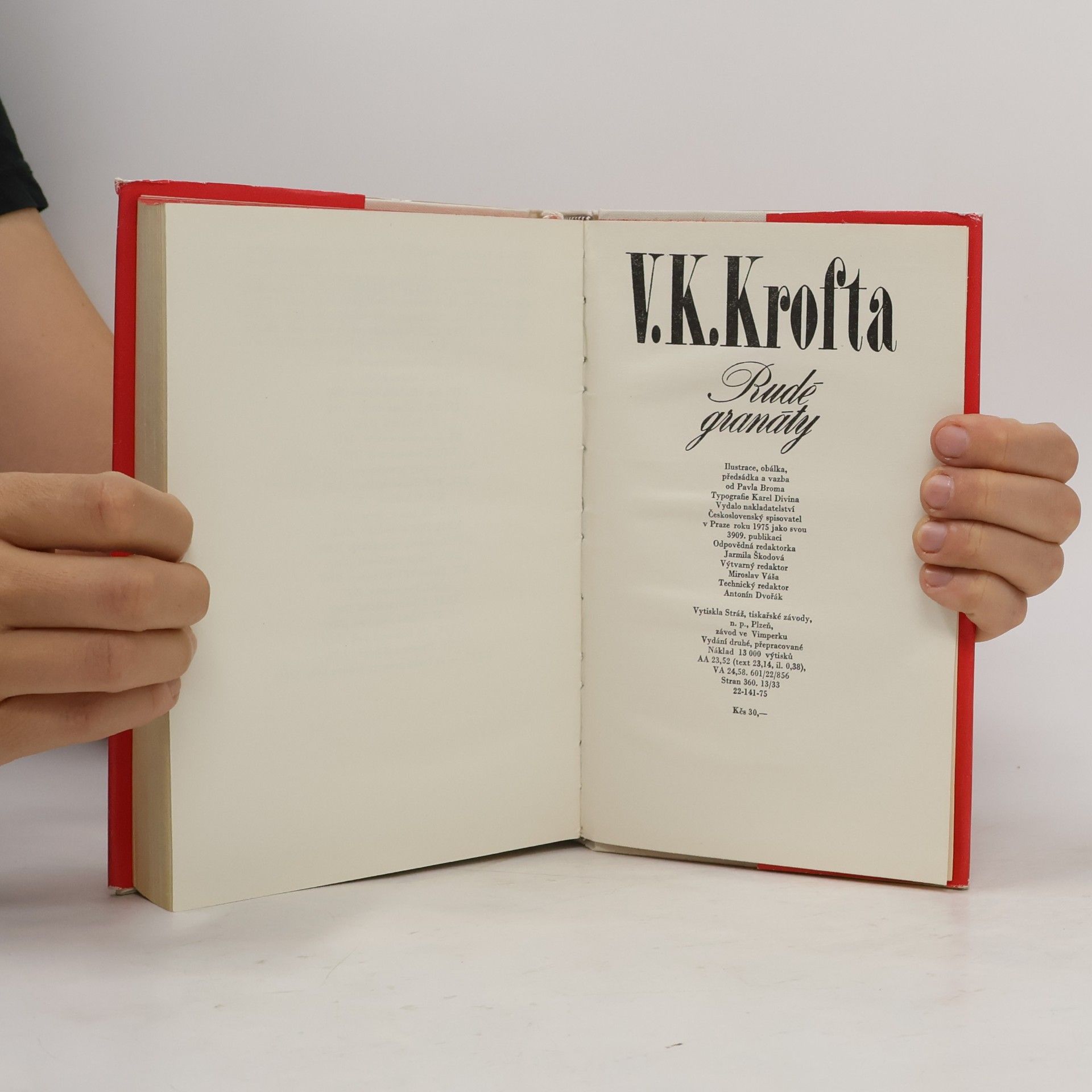 Krofta V. K. Rudé granáty