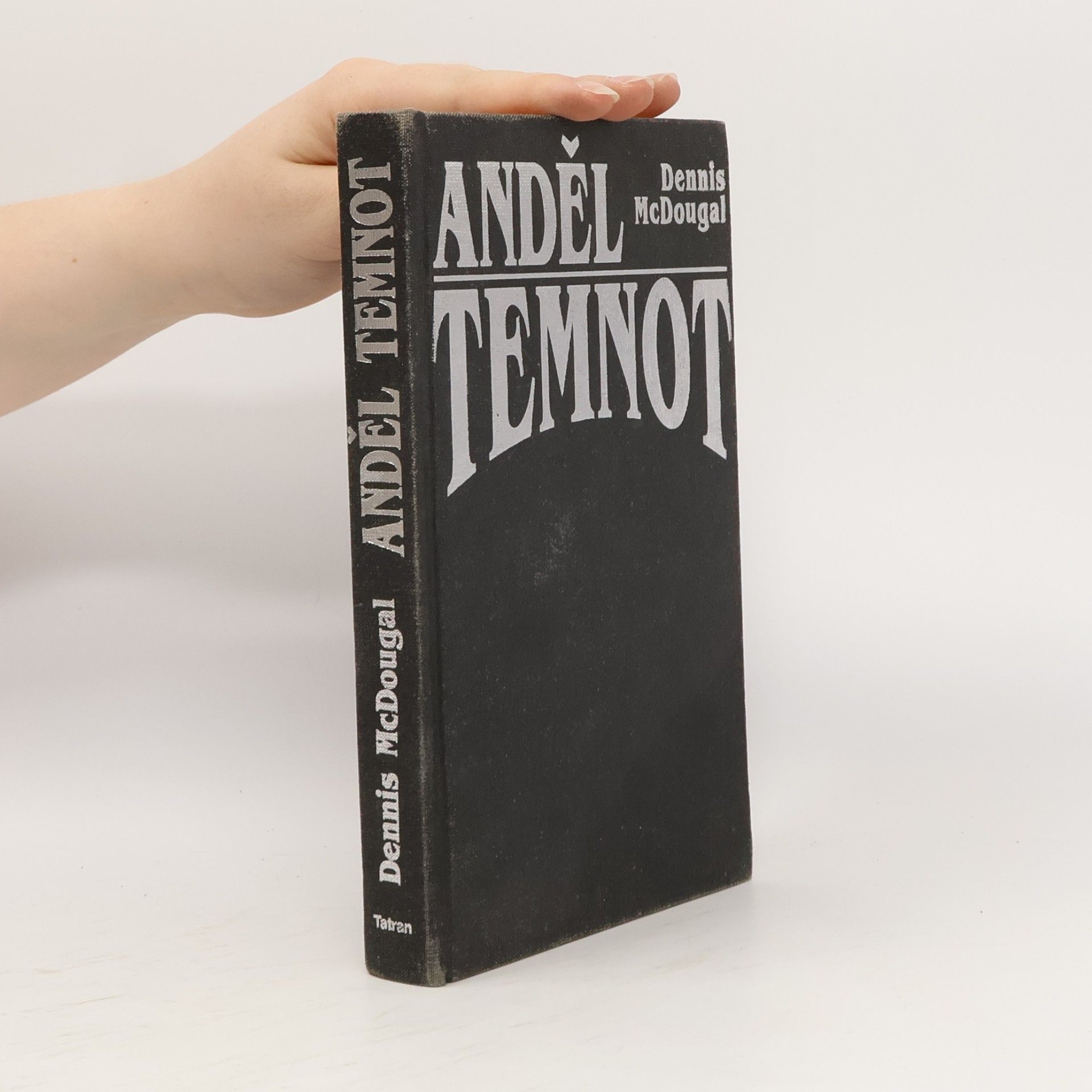 Dennis McDougal Anděl temnot