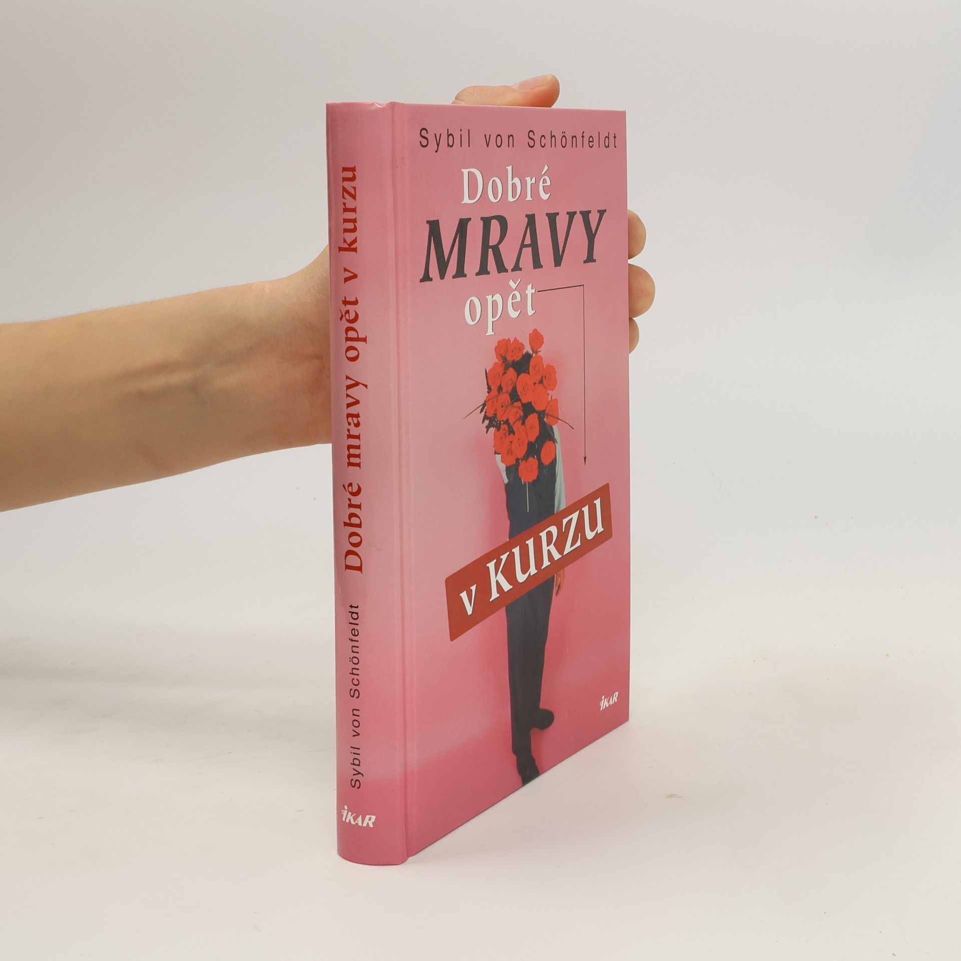 Sybil Schönfeldt Dobré mravy opět v kurzu