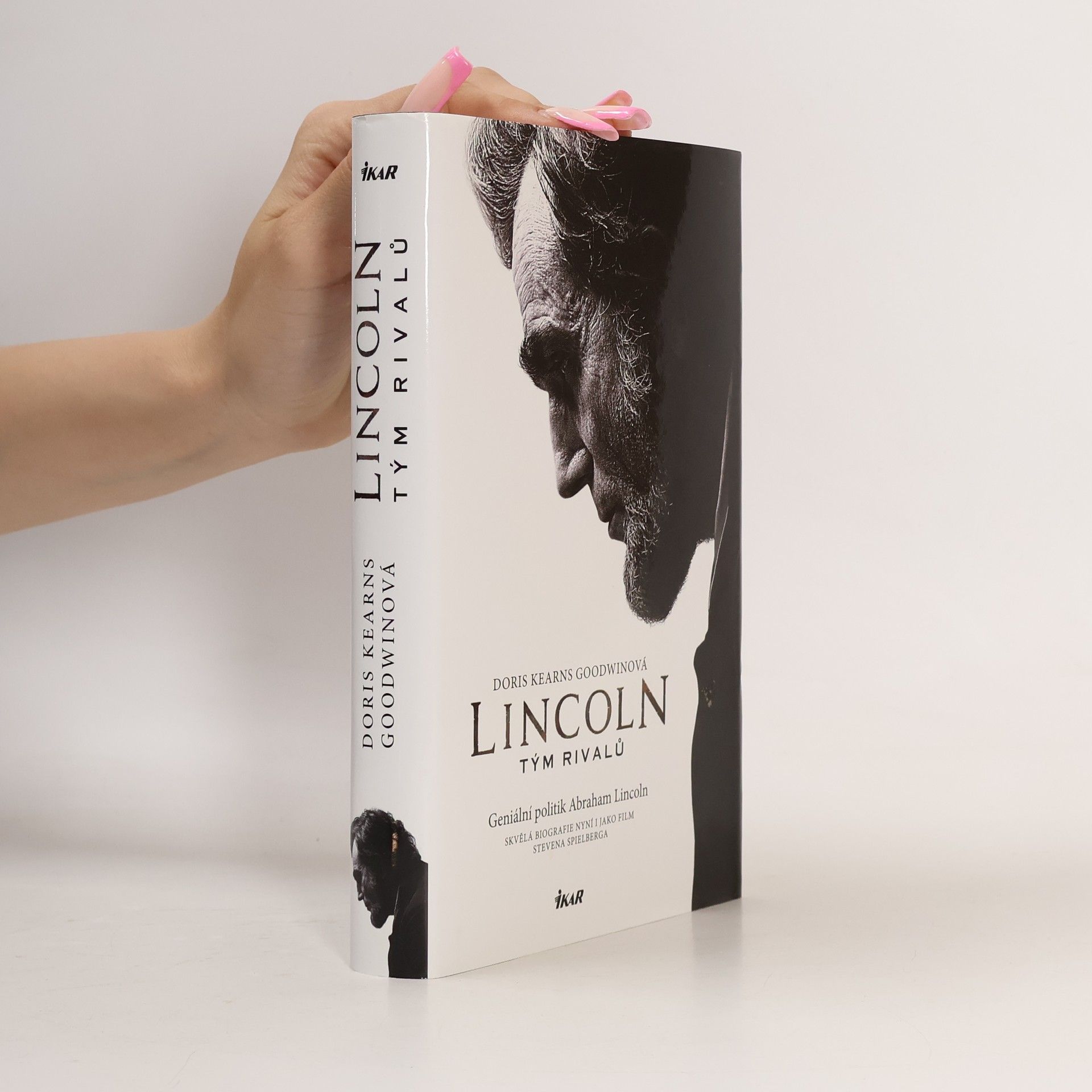 Doris Kearns Goodwin Lincoln. Tým rivalů
