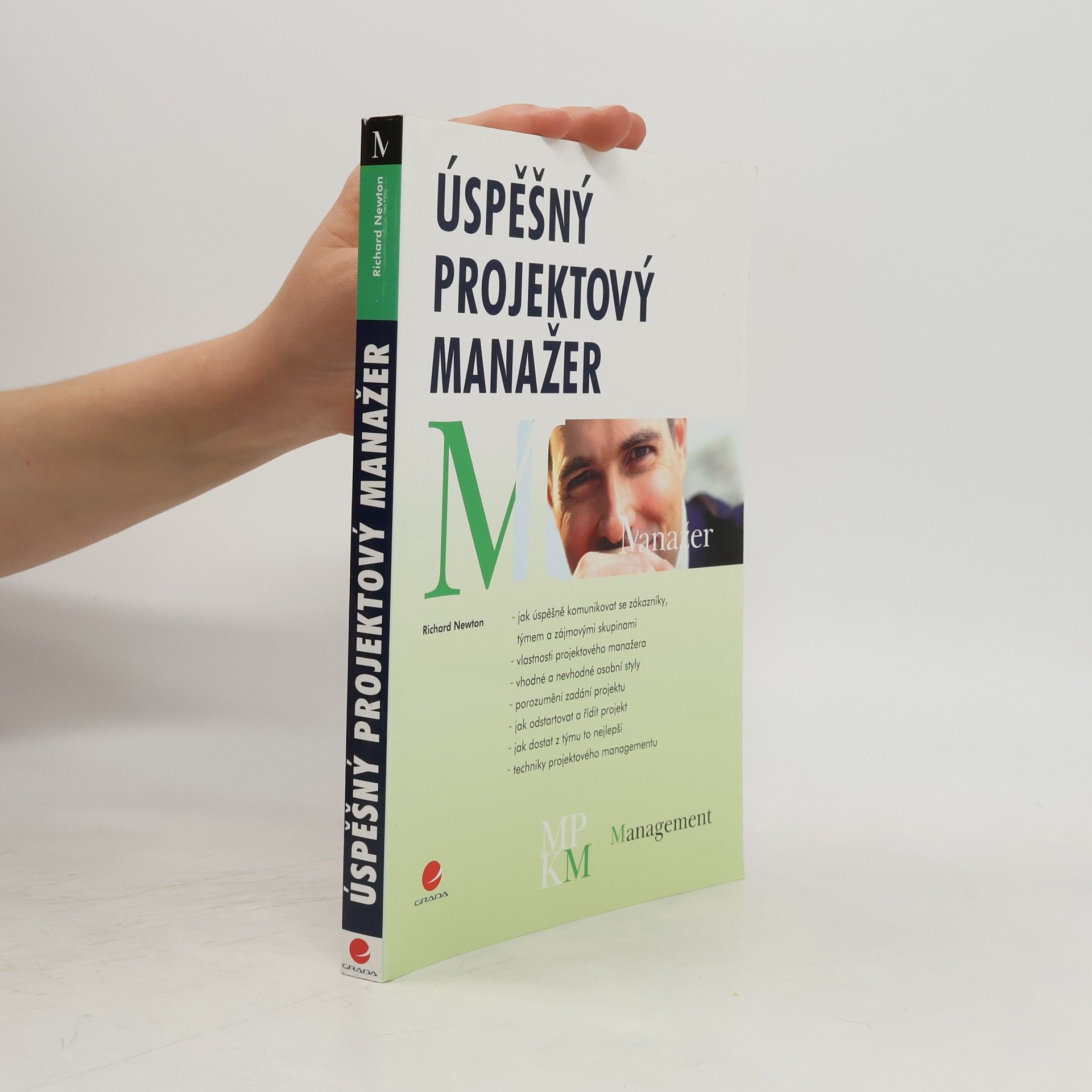Richard Newton Úspěšný projektový manažer