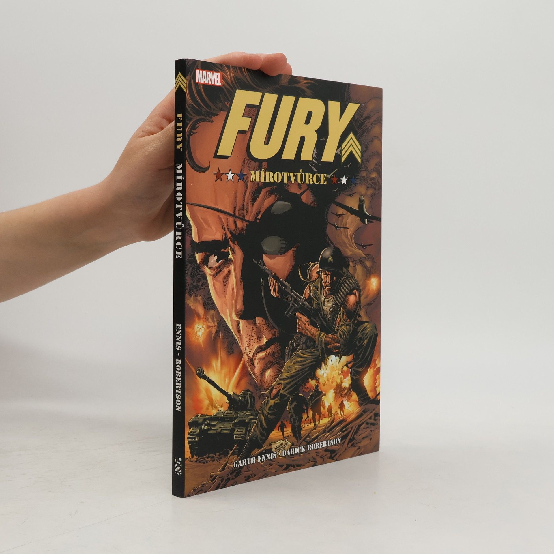 Darick Robertson Fury. Mírotvůrce