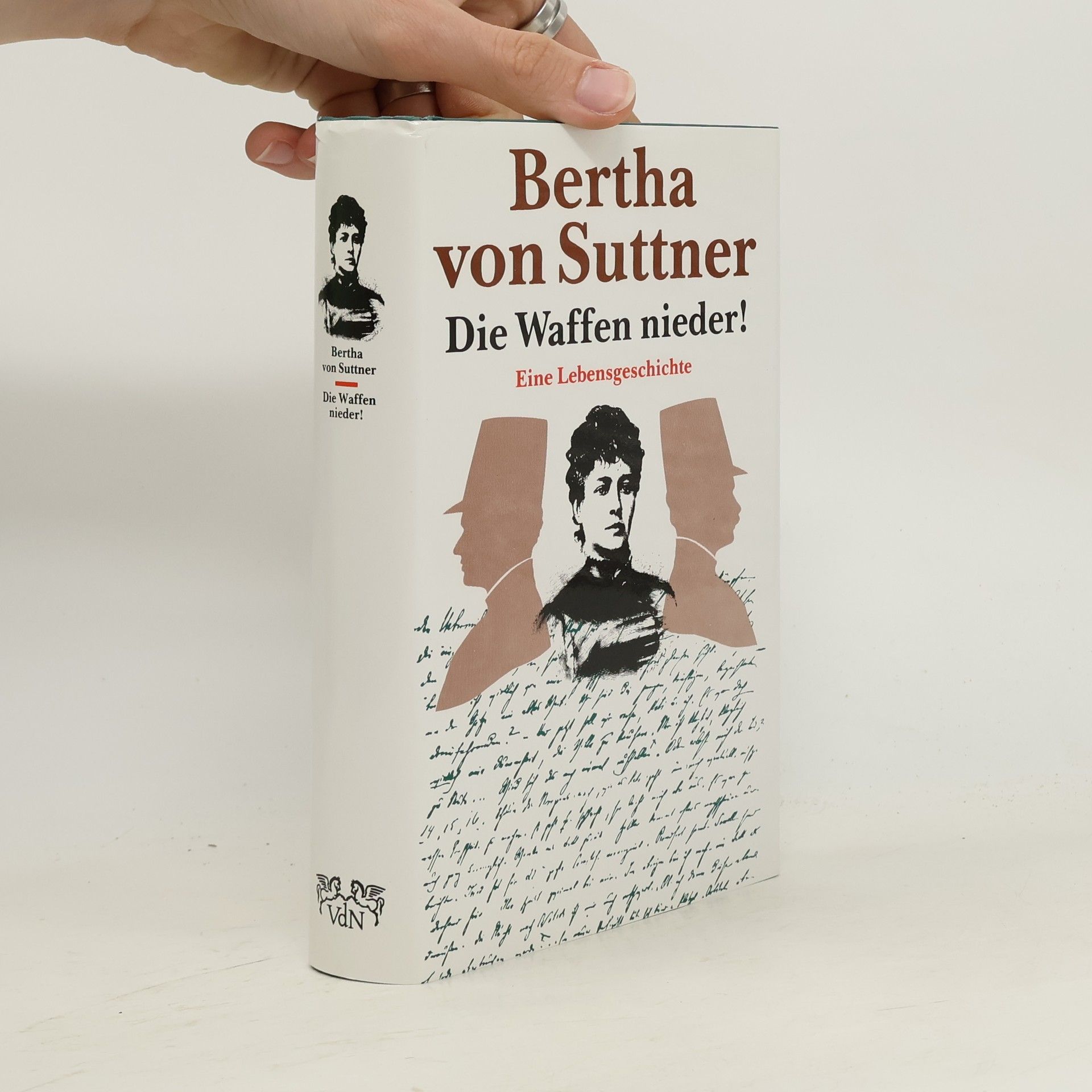 Bertha von Suttner Die Waffen nieder!