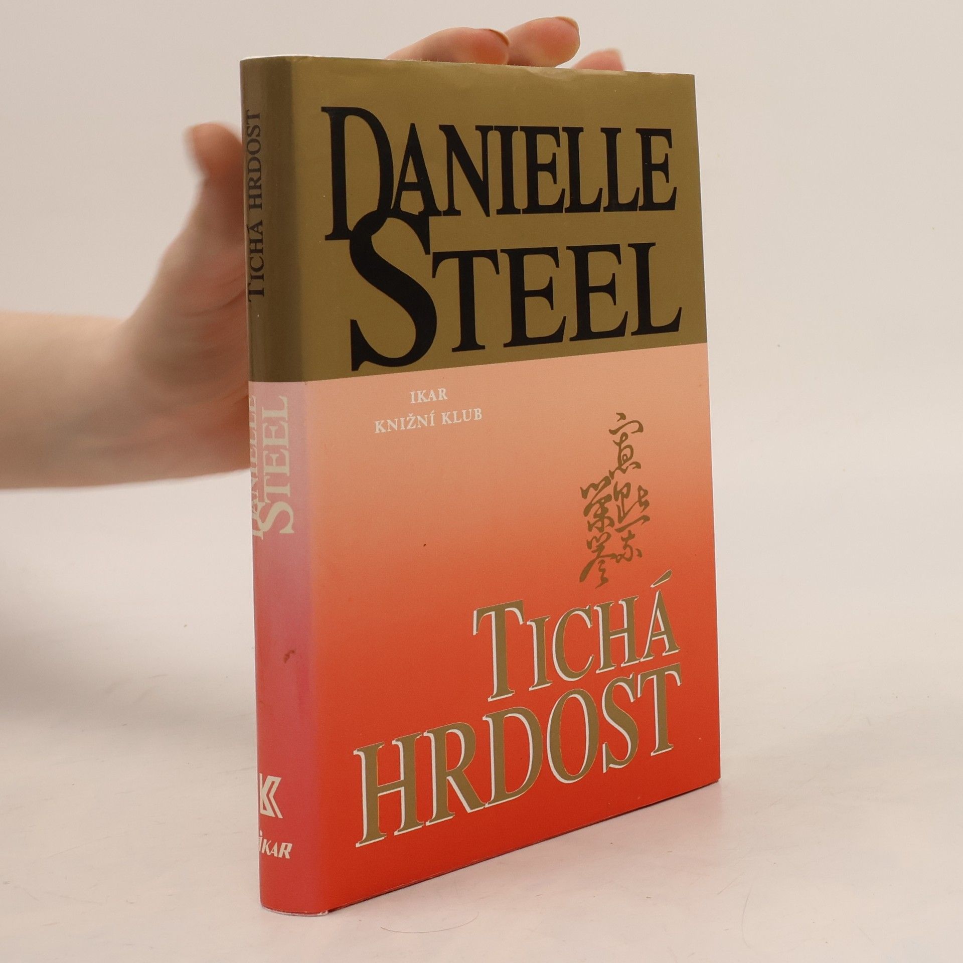 Danielle Steelová Tichá hrdost