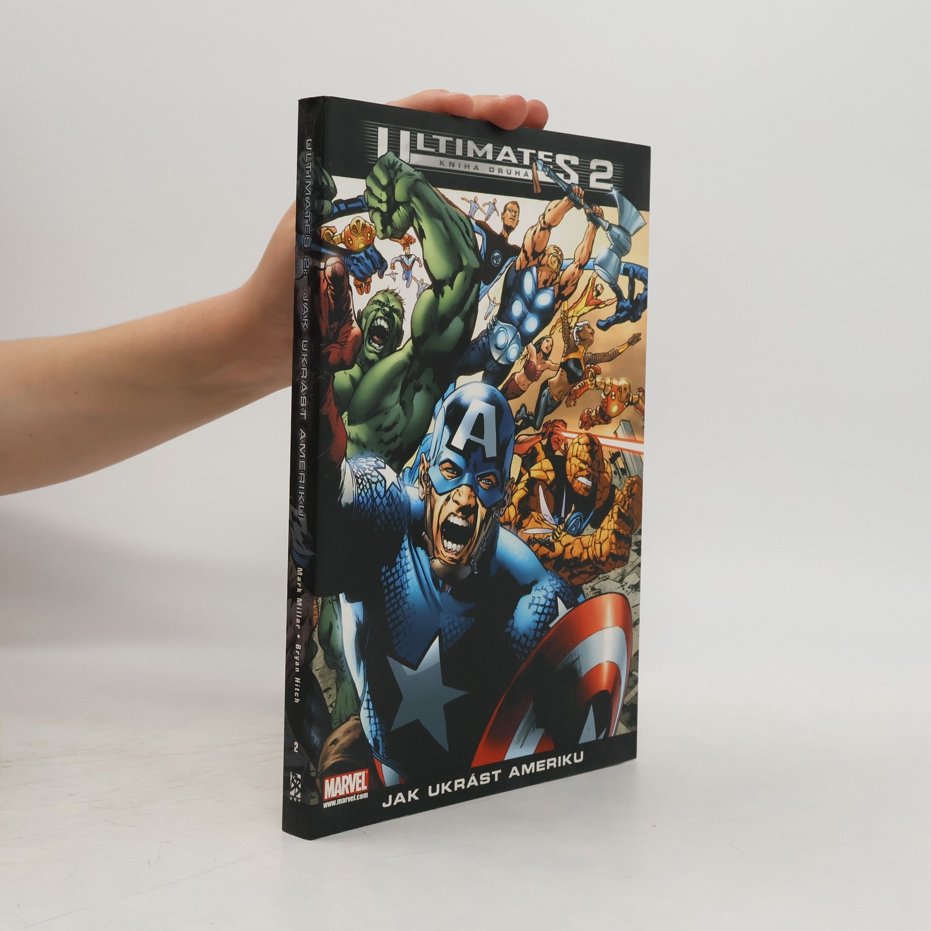 Bryan Hitch Ultimates 2. Kniha druhá, Jak ukrást Ameriku